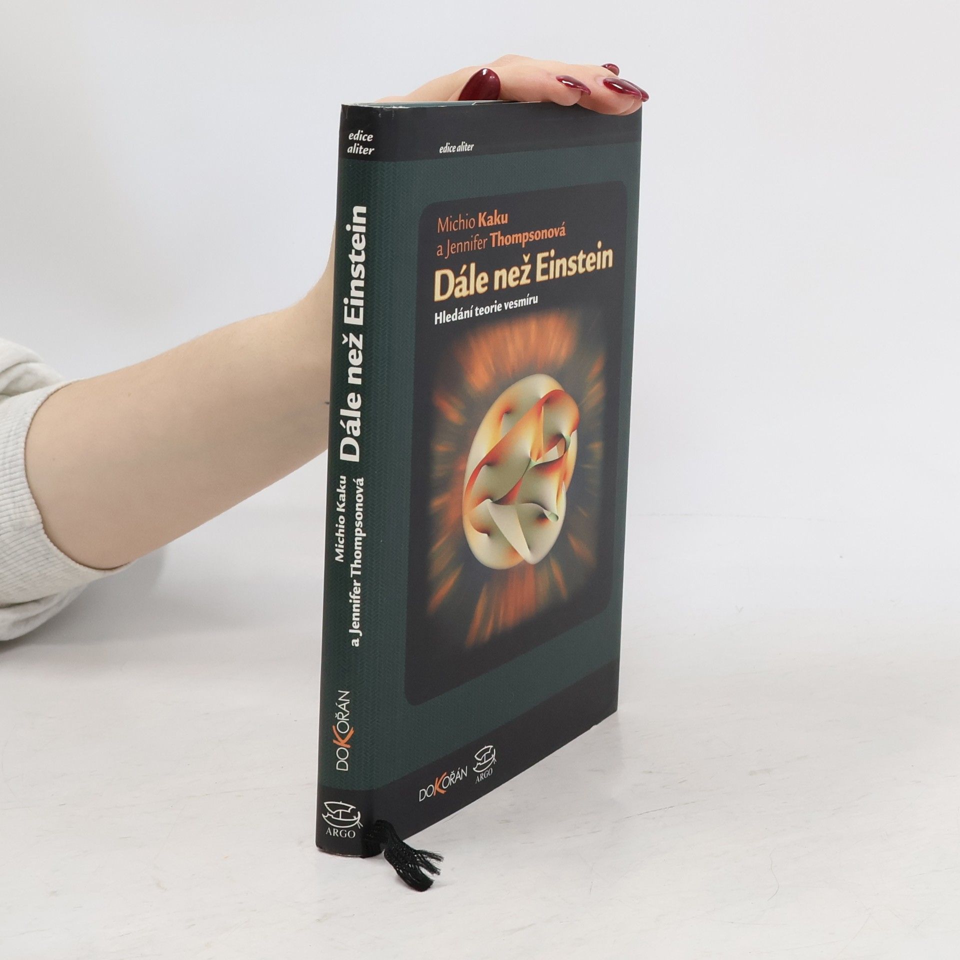 Michio Kaku Dále než Einstein. Hledání teorie vesmíru