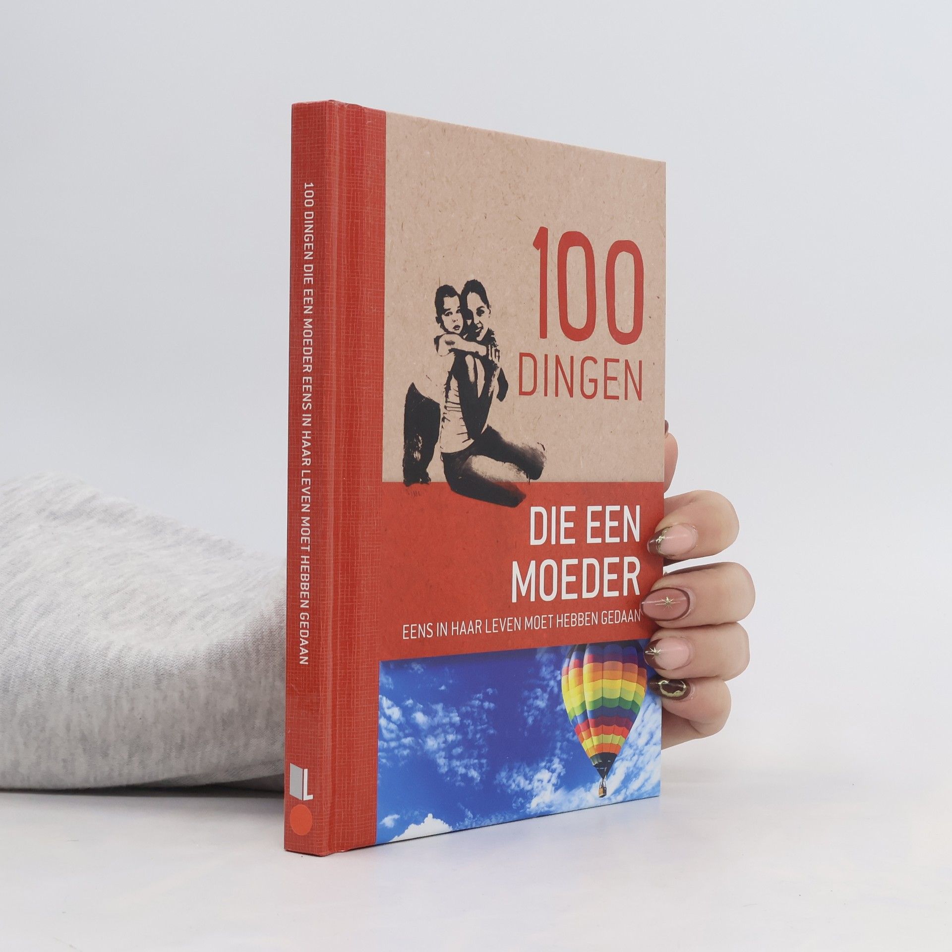 Maren Eberlein 100 dingen die een moeder eens in haar leven moet hebben gedaan