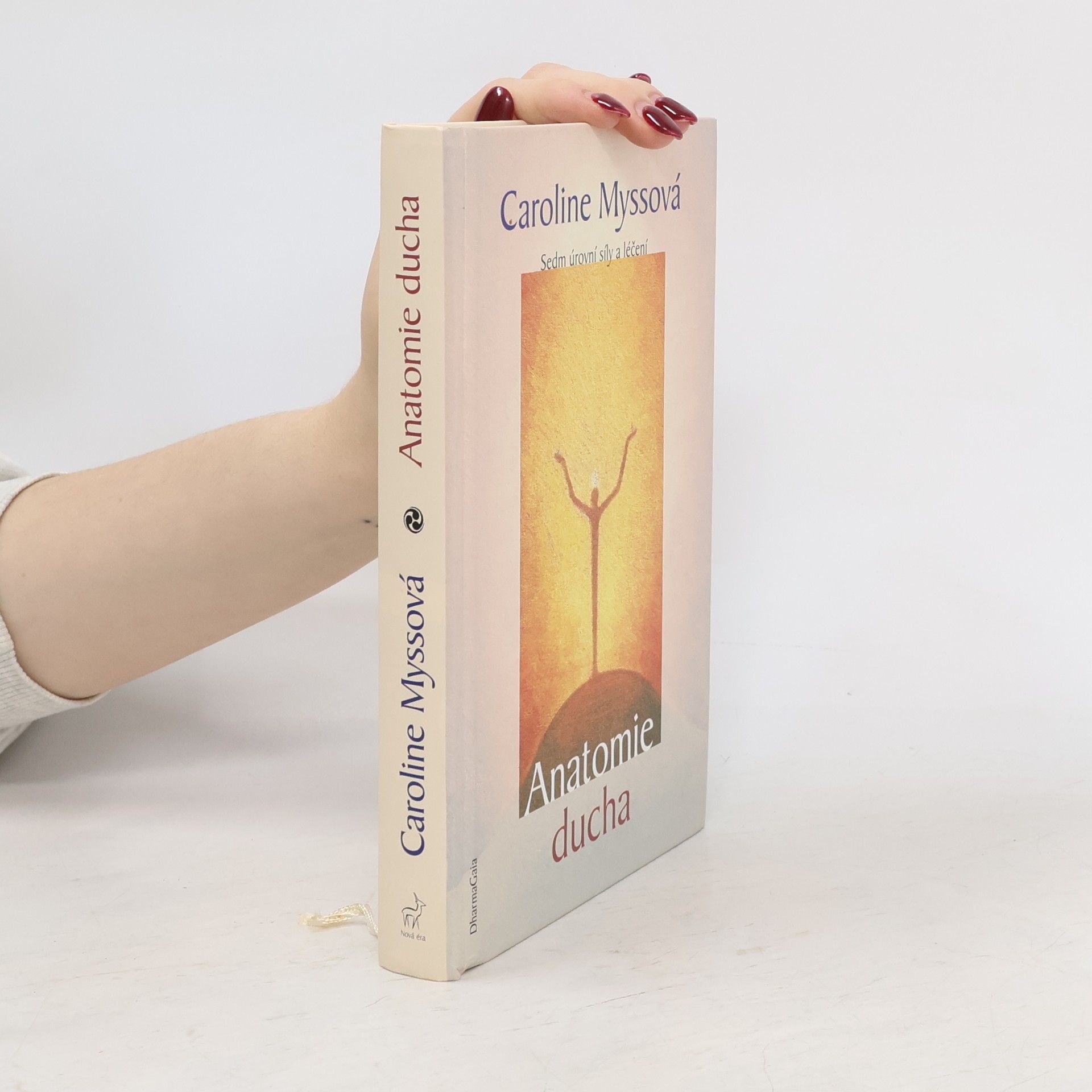 Caroline Myss Anatomie ducha