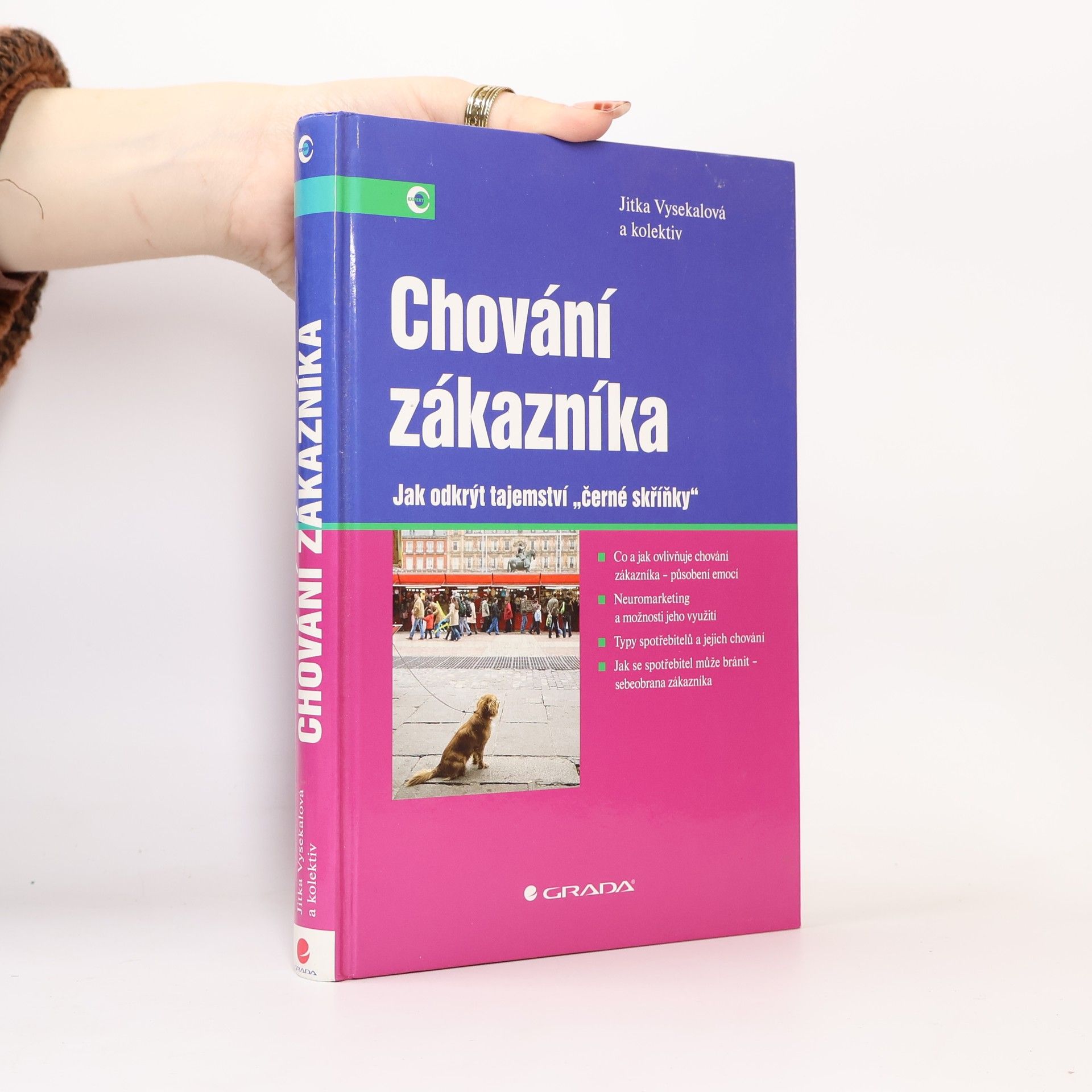 Kolektiv autorů Chování zákazníka: Jak odkrýt tajemství "černé skříňky"