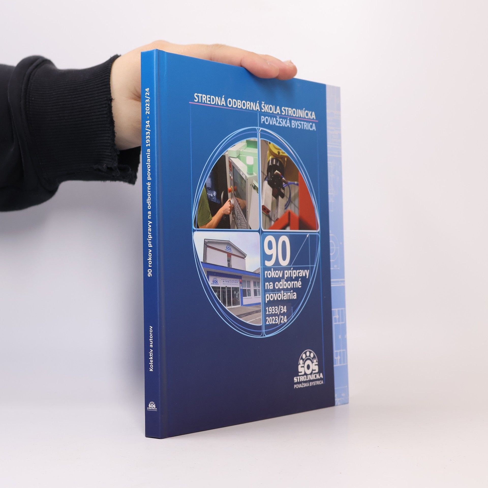 Collectif d'auteurs 90 rokov prípravy na odborné povolania 1933/34-2023/24