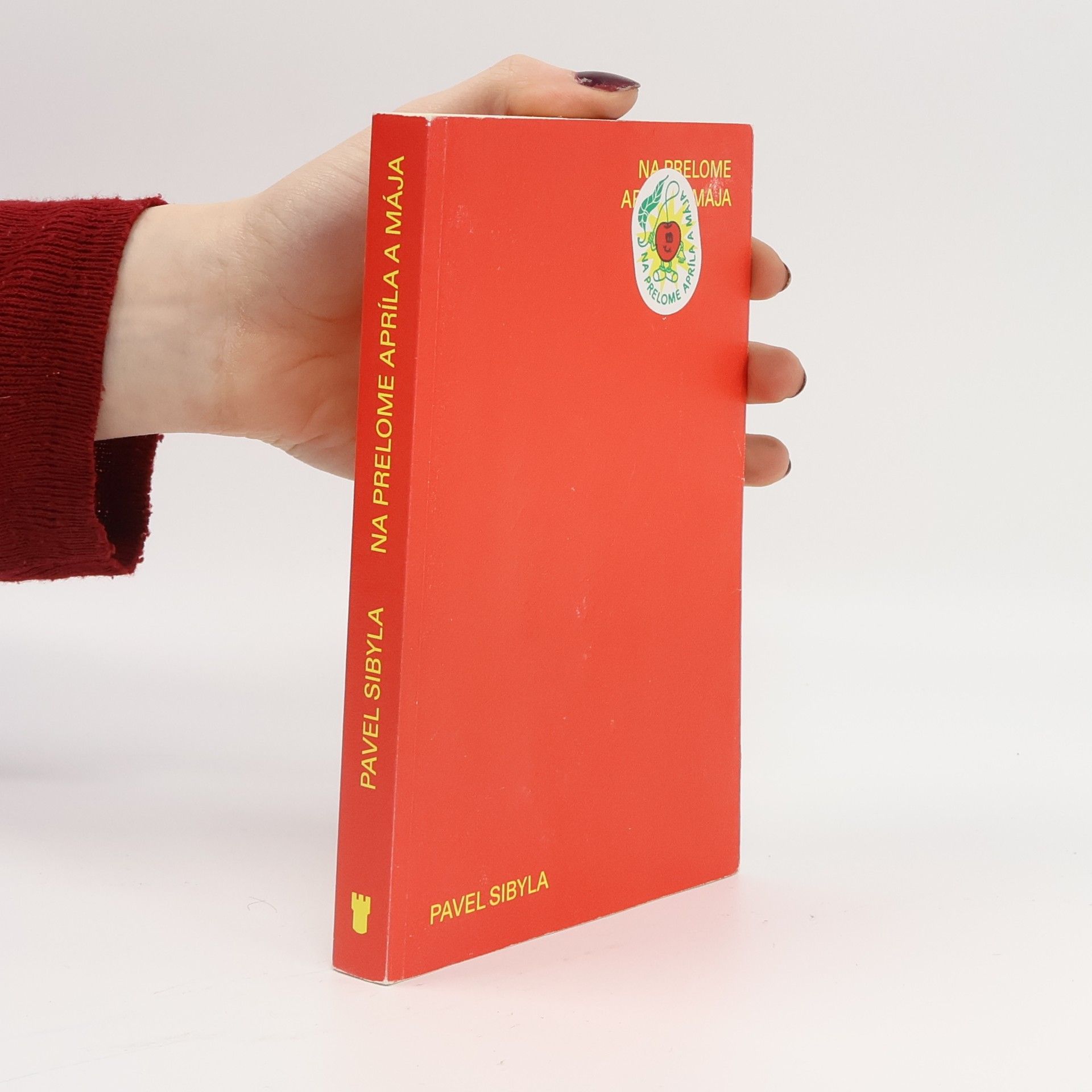 Pavel Sibyla Na prelome apríla a mája