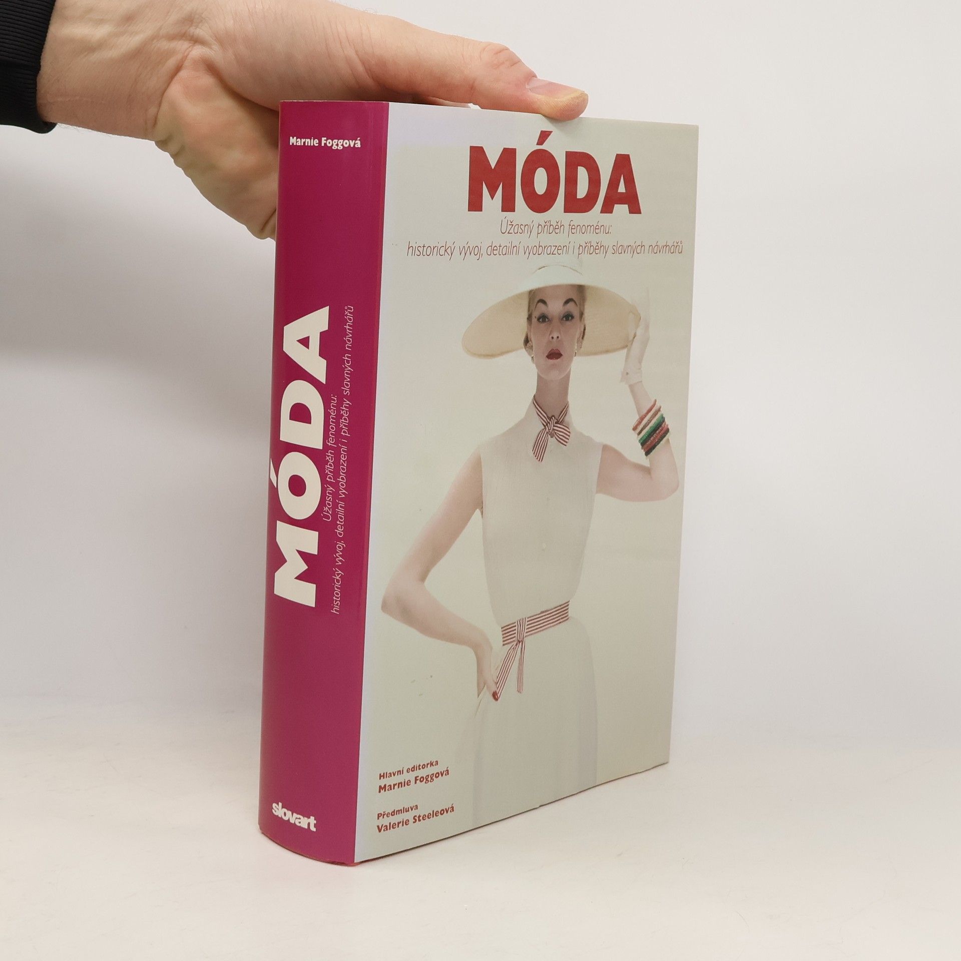 Marnie Fogg Móda - Úžasný příbeh fenoménu