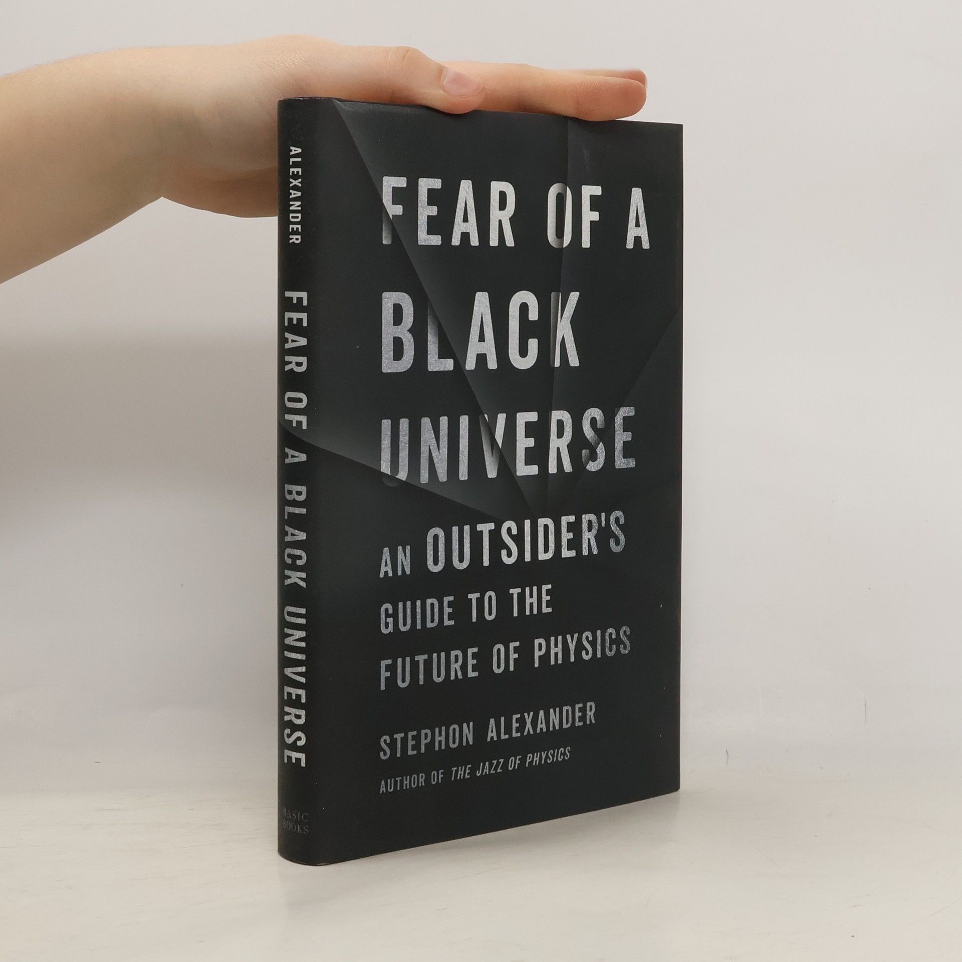 Stephon Alexander Fear of a Black Universe