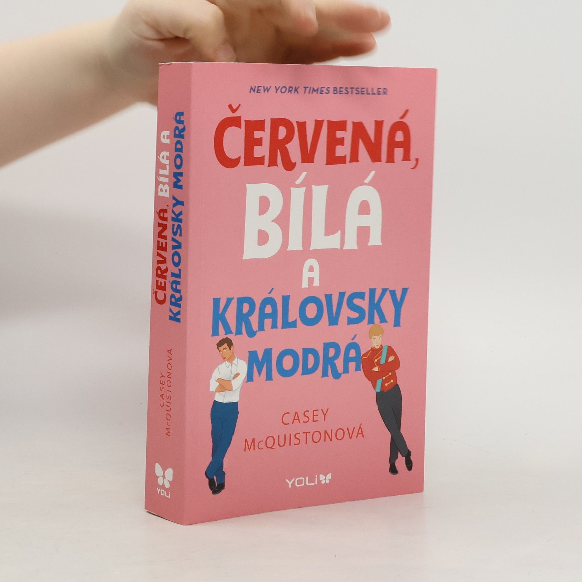 Casey McQuiston Červená, bílá a královsky modrá