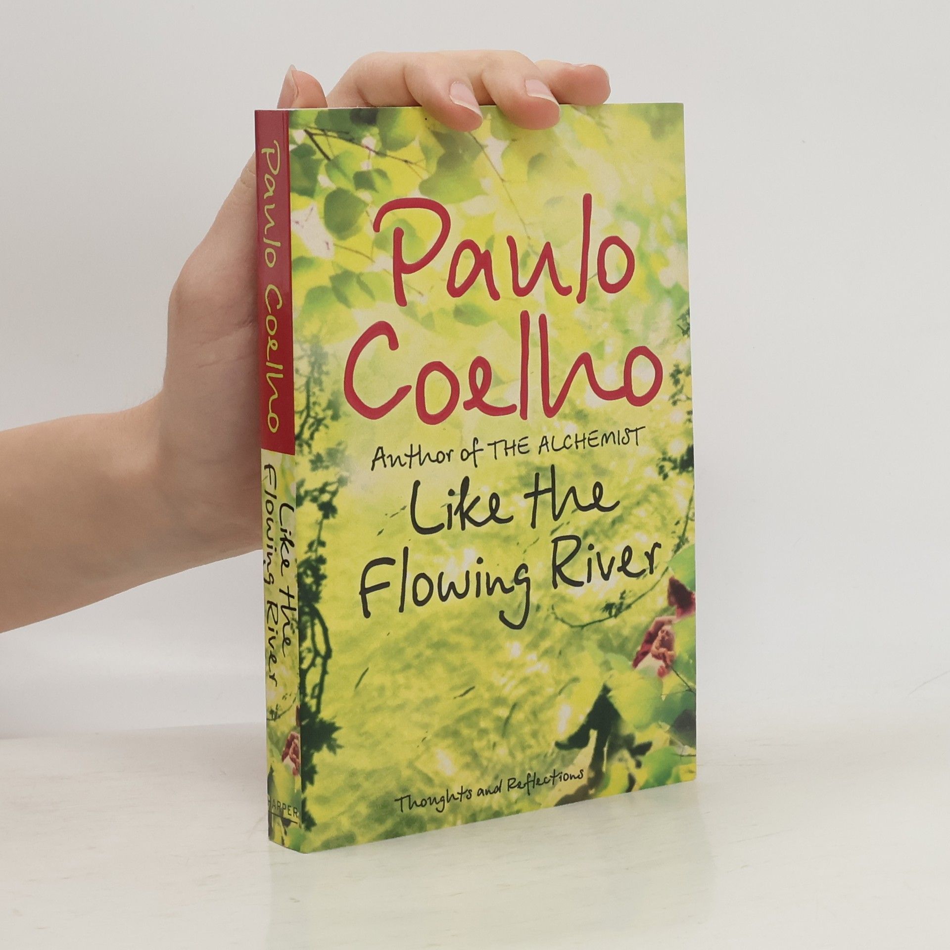 Paulo Coelho Like the Flowing River