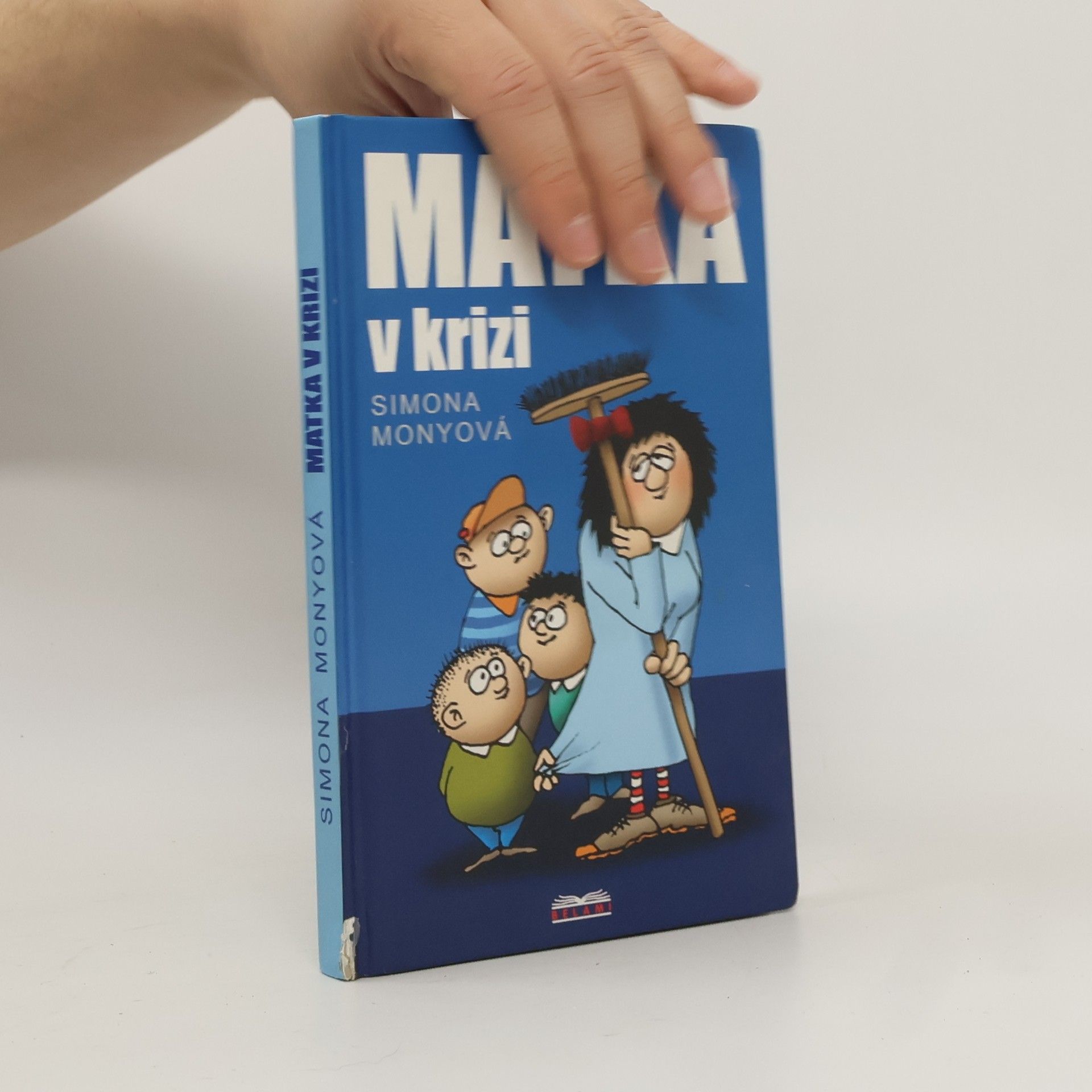 Simona Monyová Matka v krizi