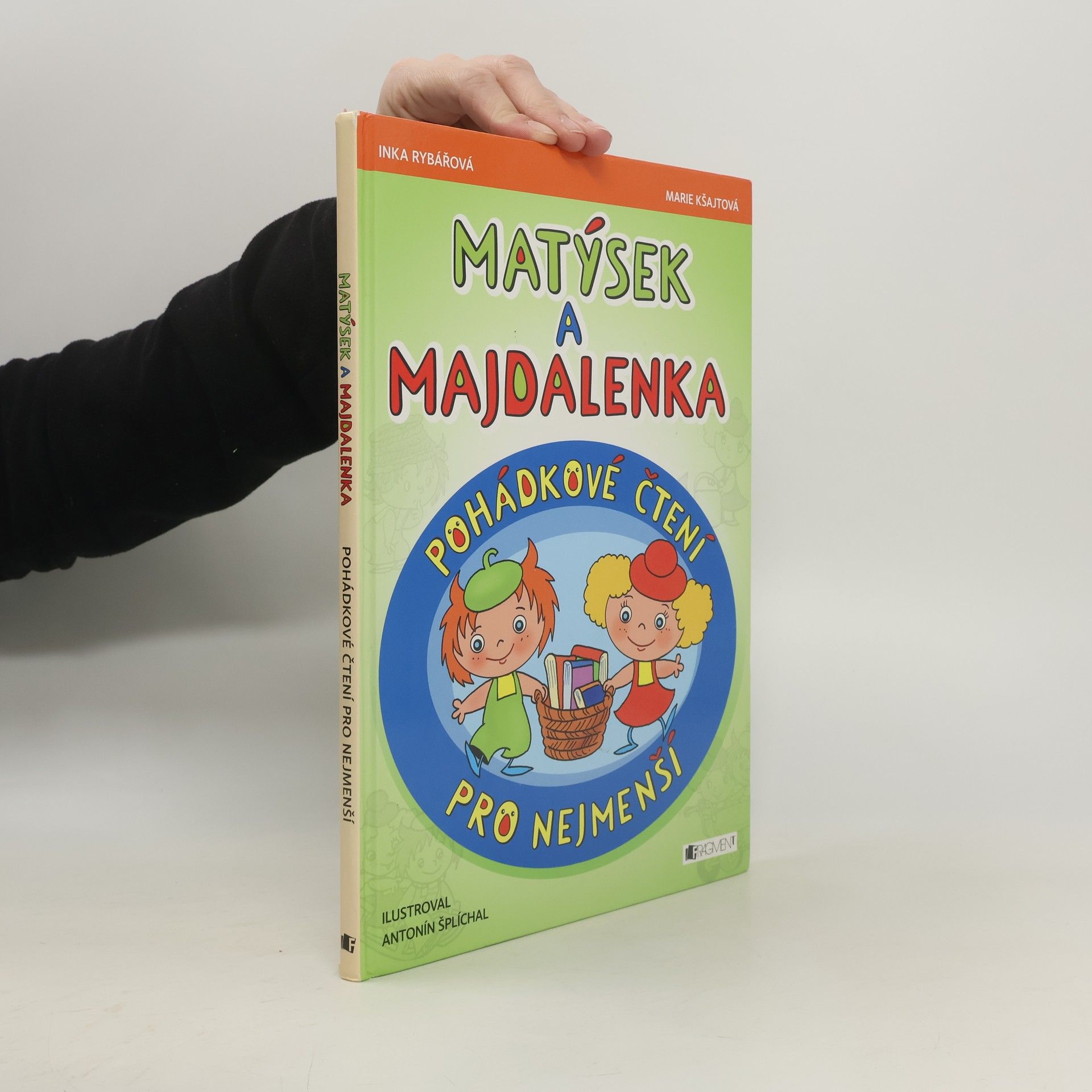 Matýsek a Majdalenka : pohádkové čtení pro nejmenší