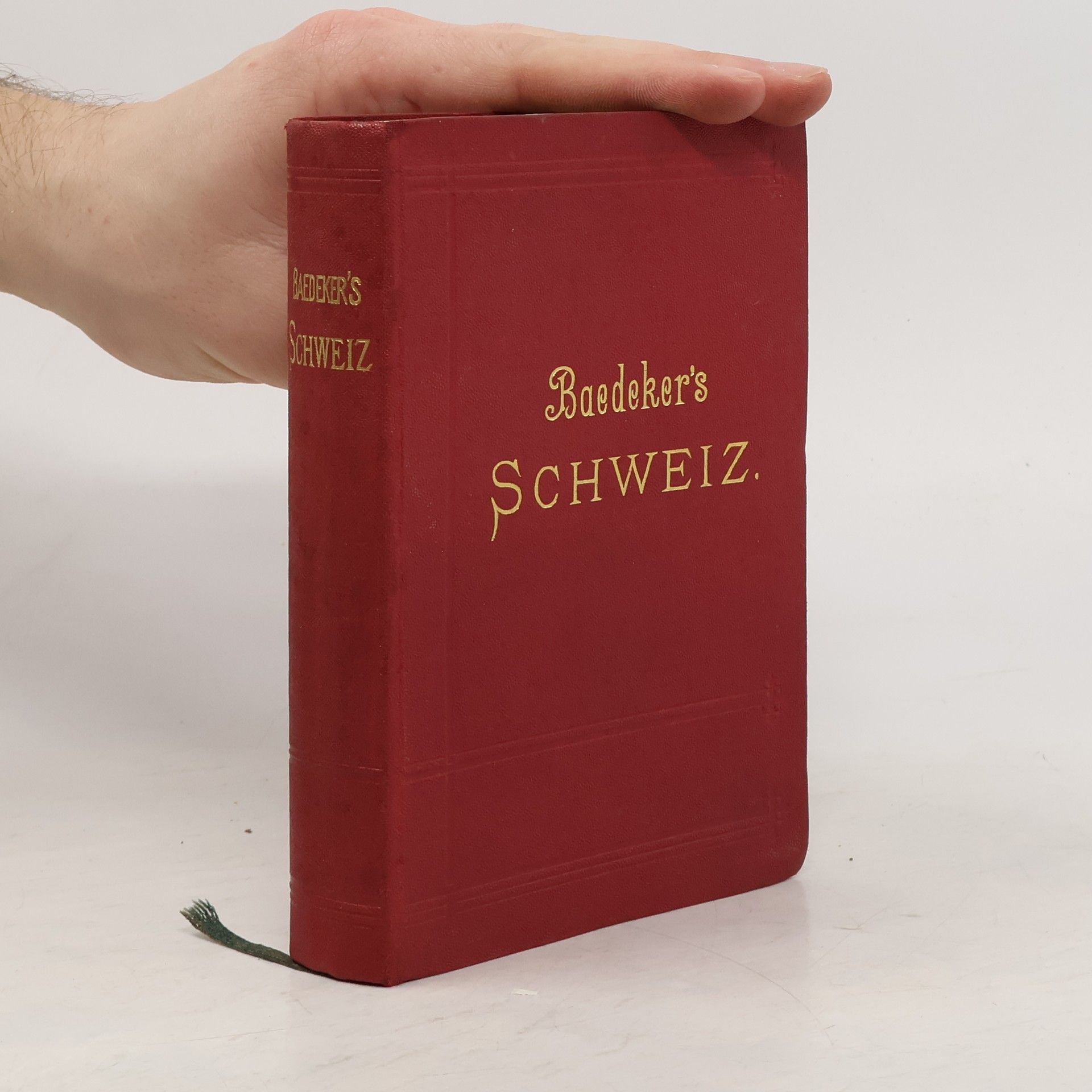 Florian Baedeker Die Schweiz Nebst den Angrenzenden Teilen von Oberitalien, Savoyen und Tirol