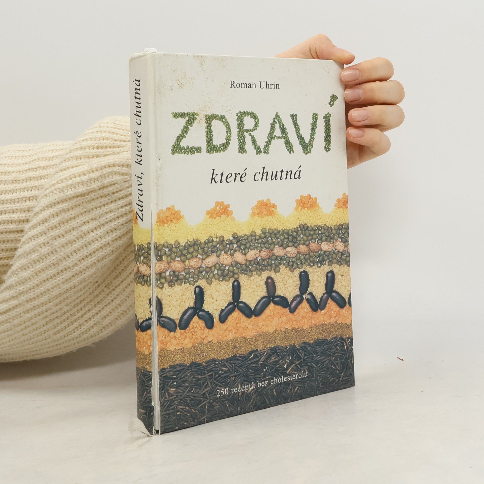 Roman Uhrin Zdraví, které chutná