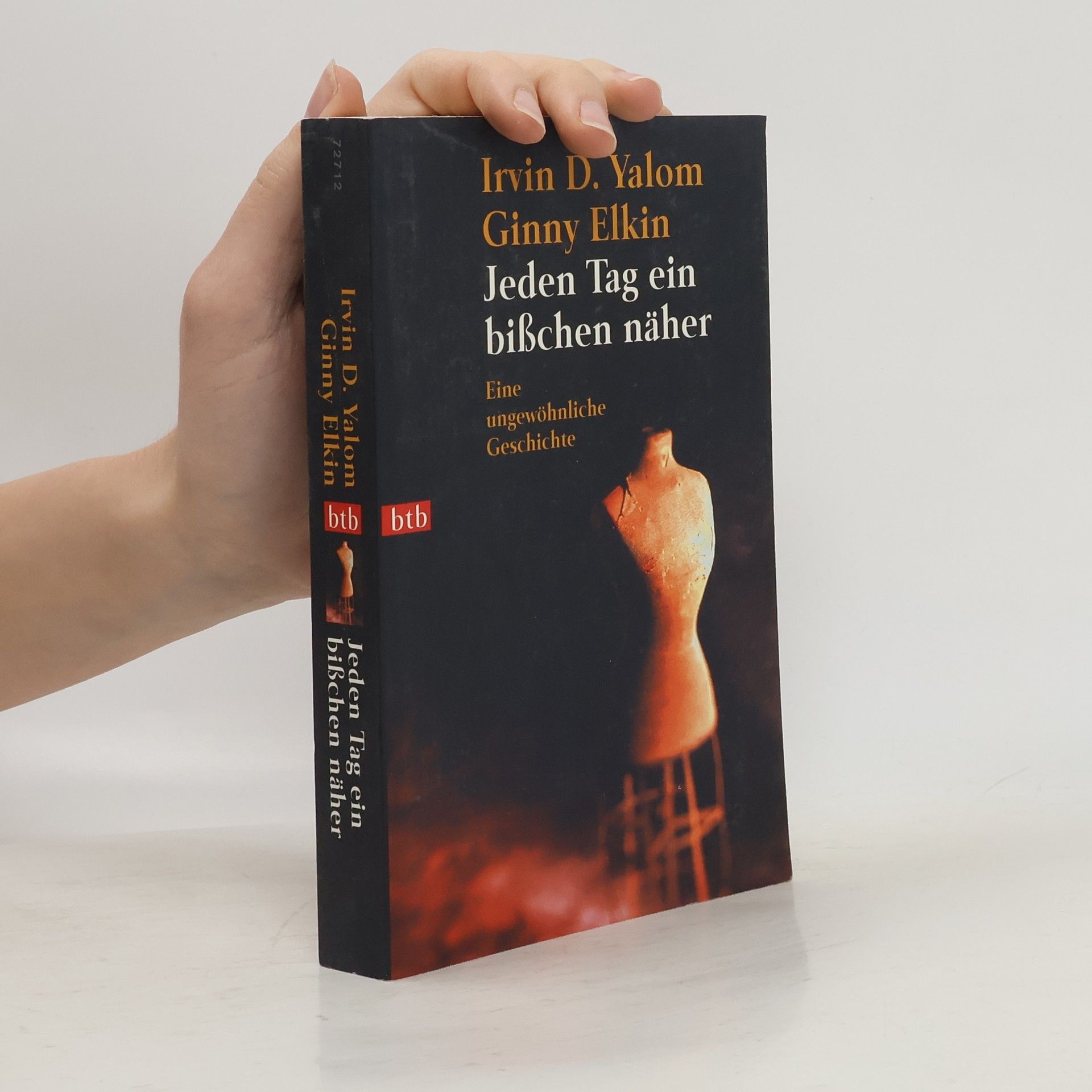 Irvin Yalom Jeden Tag ein bißchen näher