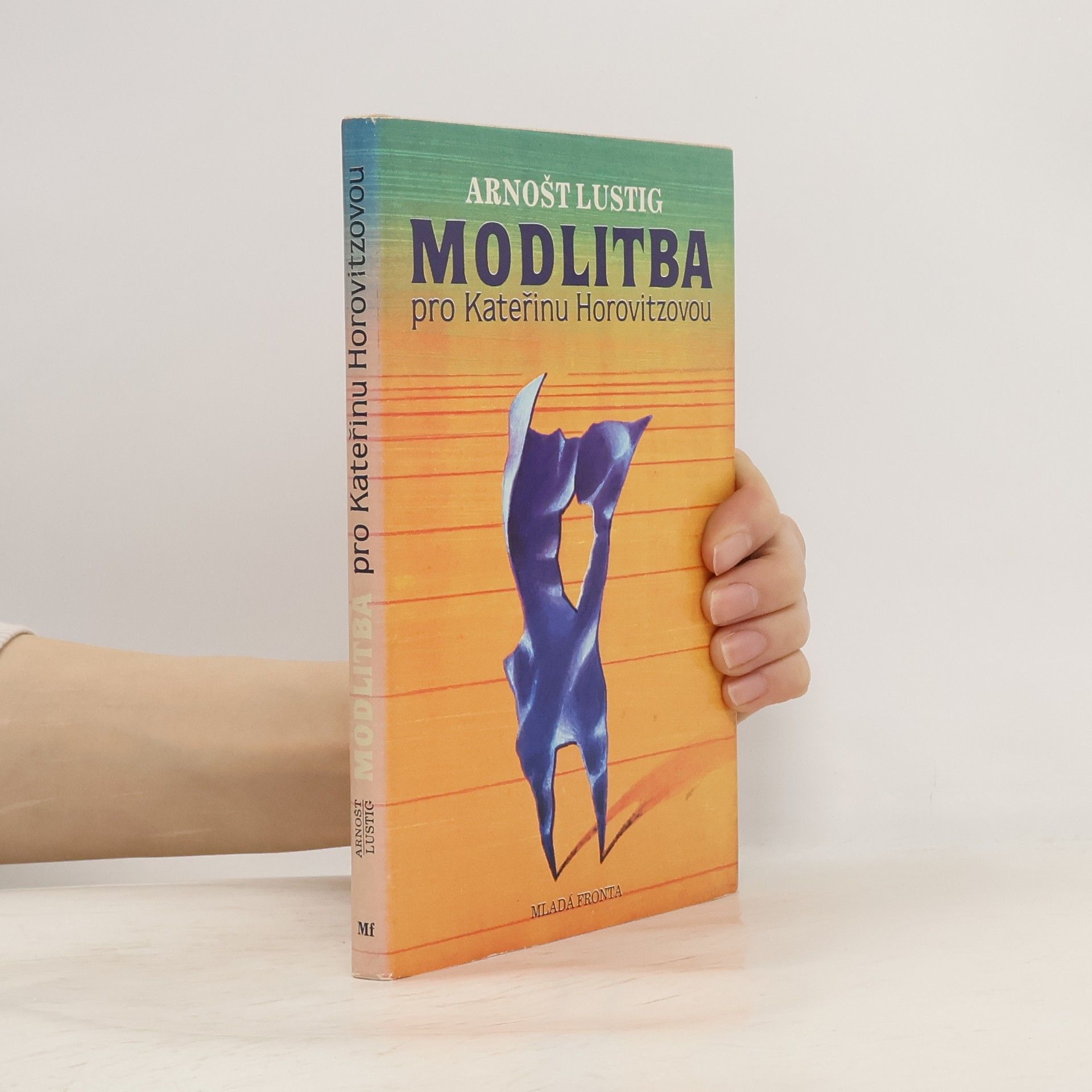 Arnošt Lustig Modlitba pro Kateřinu Horovitzovou