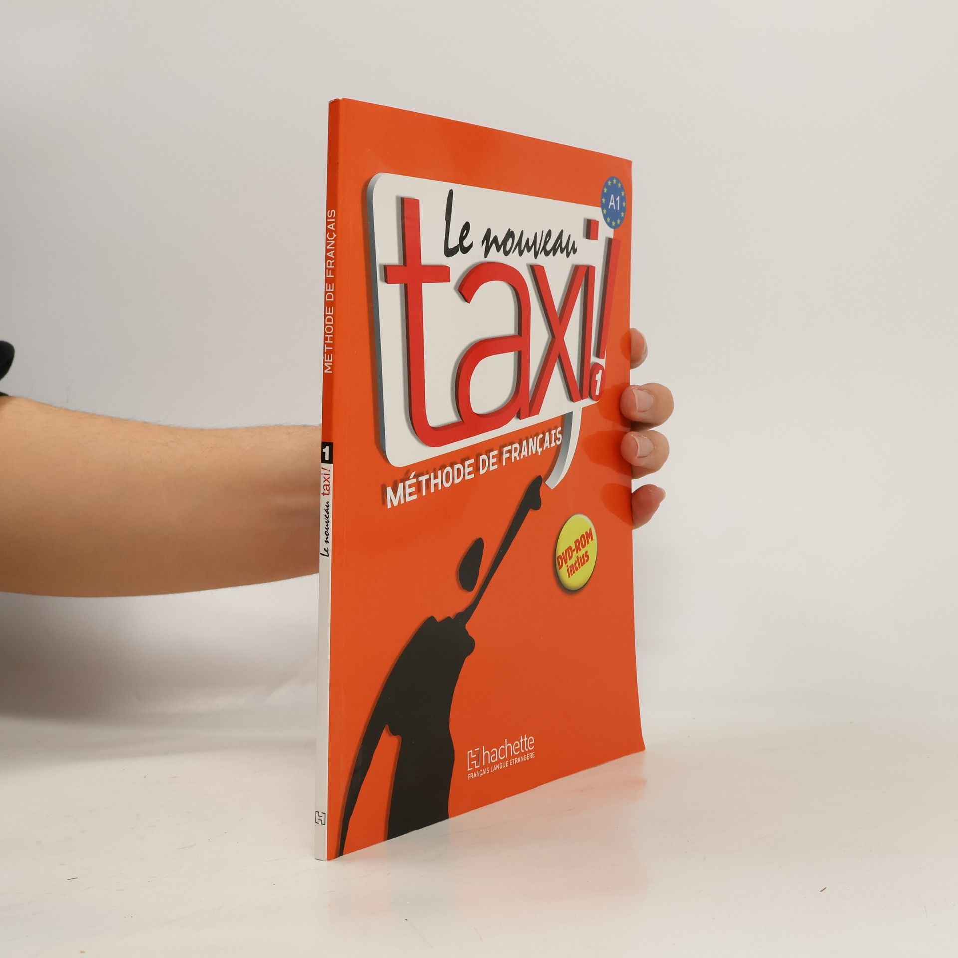 Le nouveau taxi! : méthode de français. 1