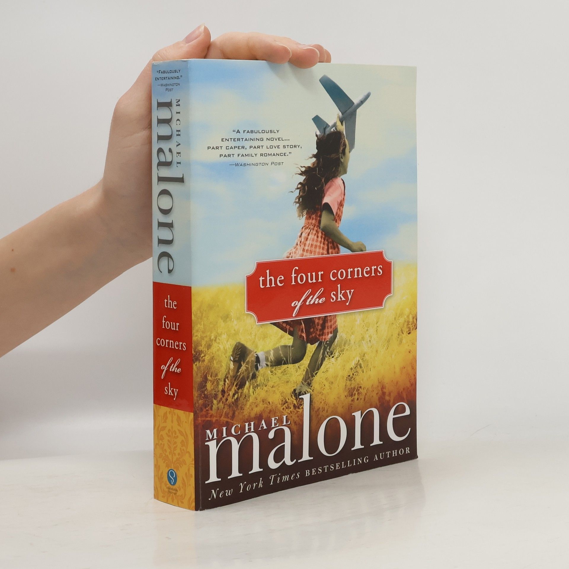 Michael S. Malone The Four Corners of the Sky