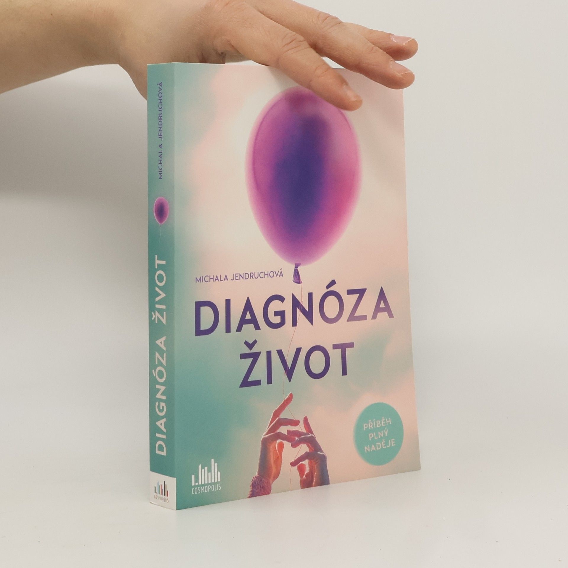 Michala Jendruchová Diagnóza život