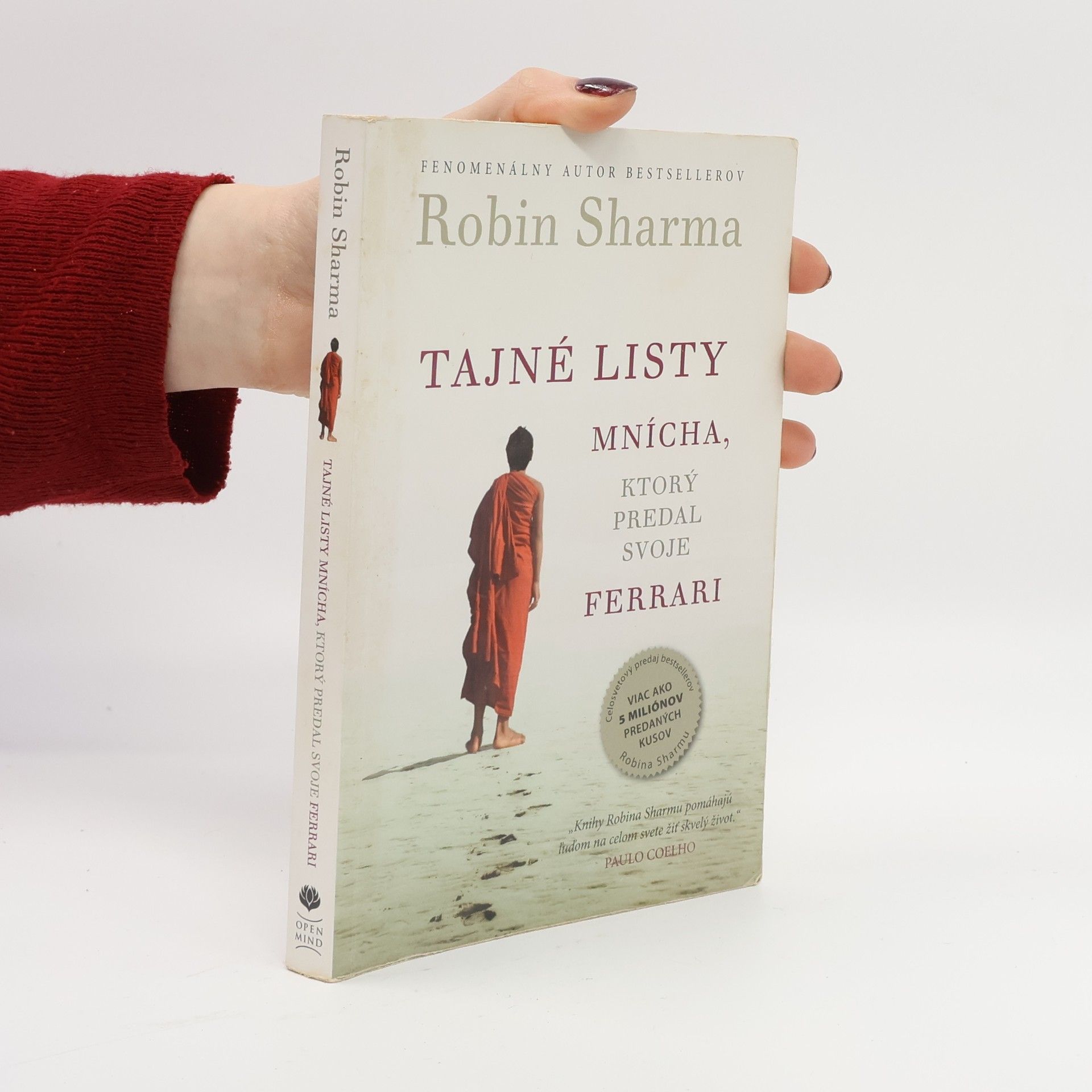 Robin Sharma Tajné listy mnícha, ktorý predal svoje ferrari
