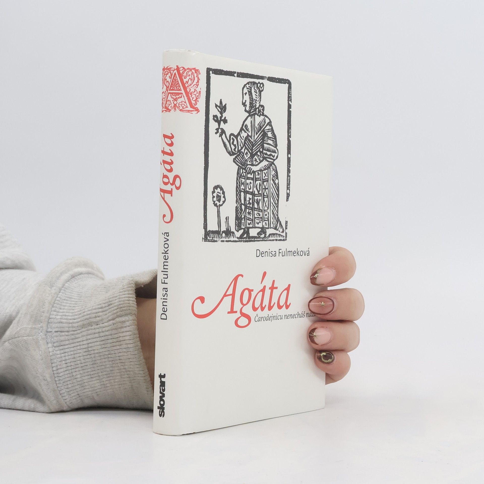 Denisa Fulmeková Agáta