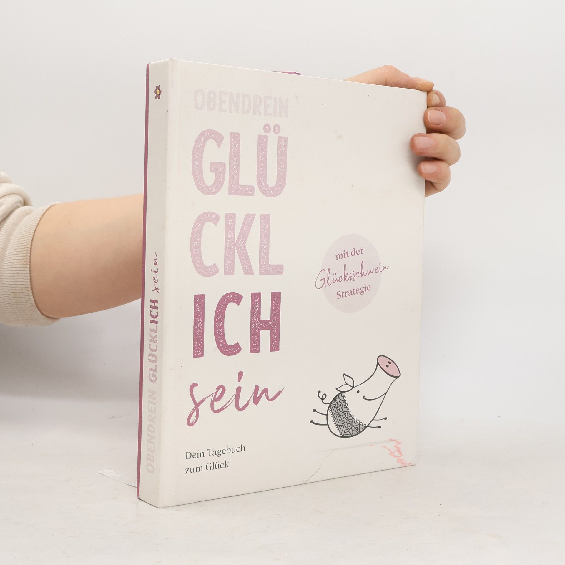 Autorenkollektiv Obendrein glücklich sein