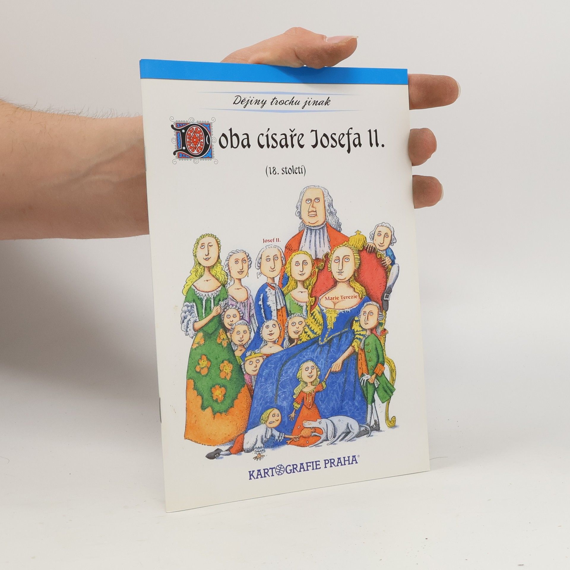 Eva Semotanová Doba císaře Josefa II. : 18. století