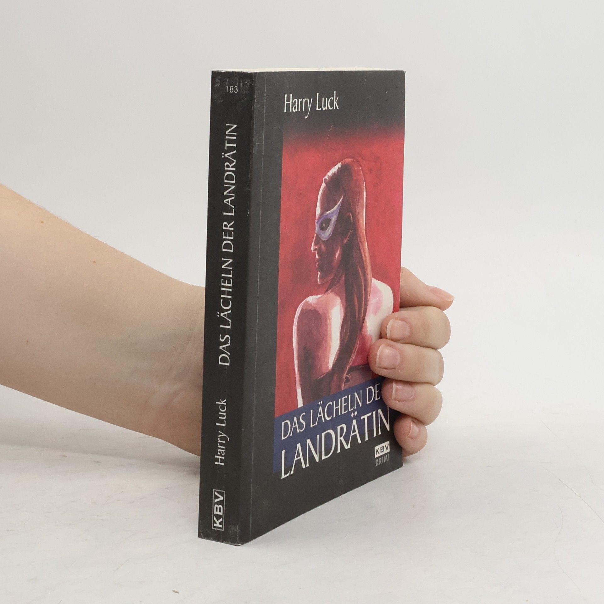 Harry Luck Das Lächeln der Landrätin: Originalausgabe