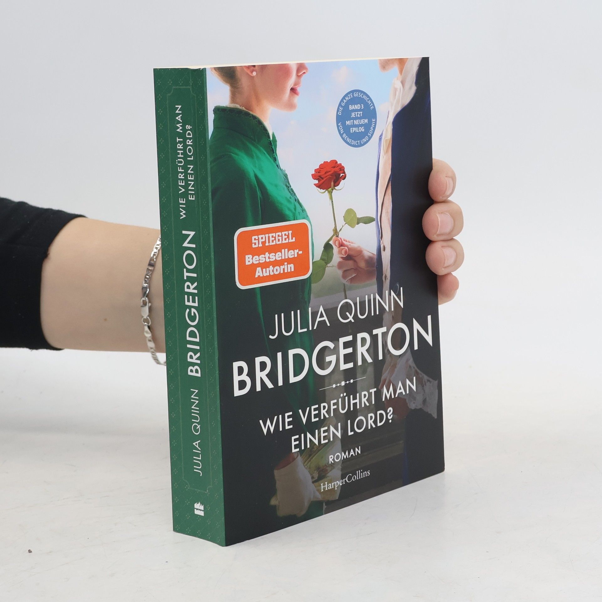 Julia Quinn Bridgerton - Wie verführt man einen Lord?