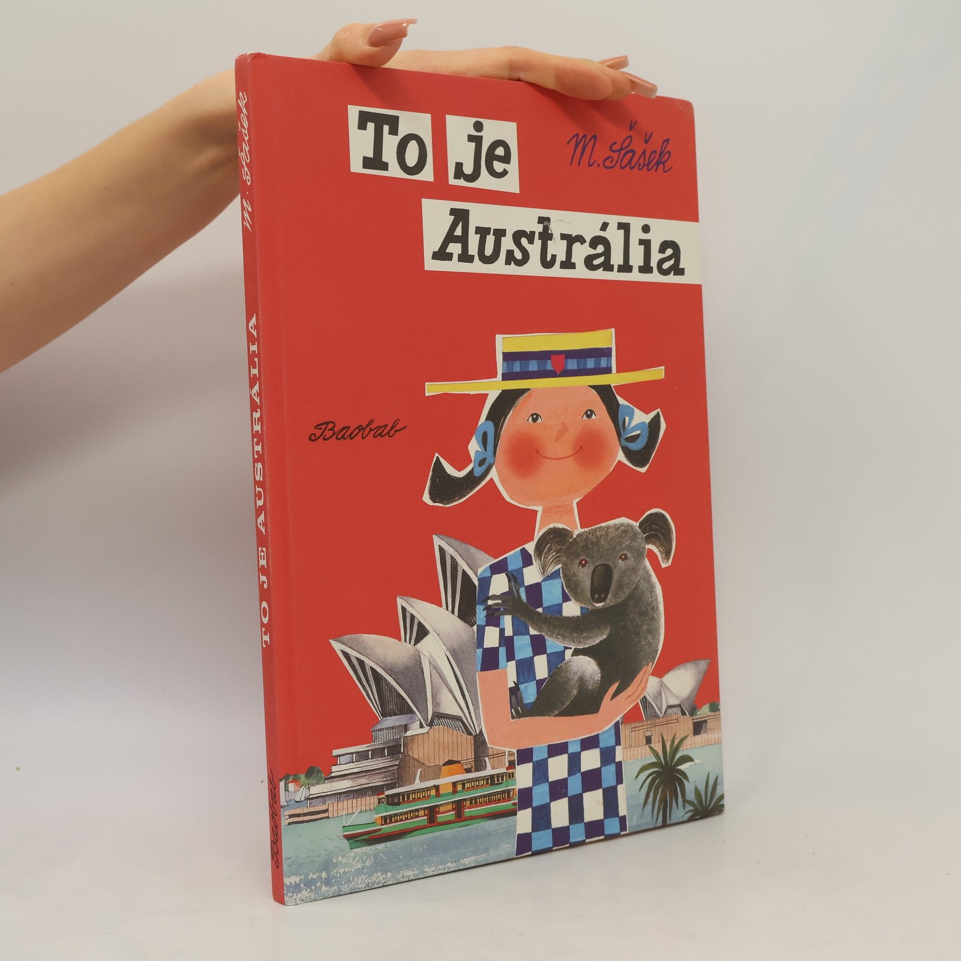 Miroslav Sasek To je Austrália