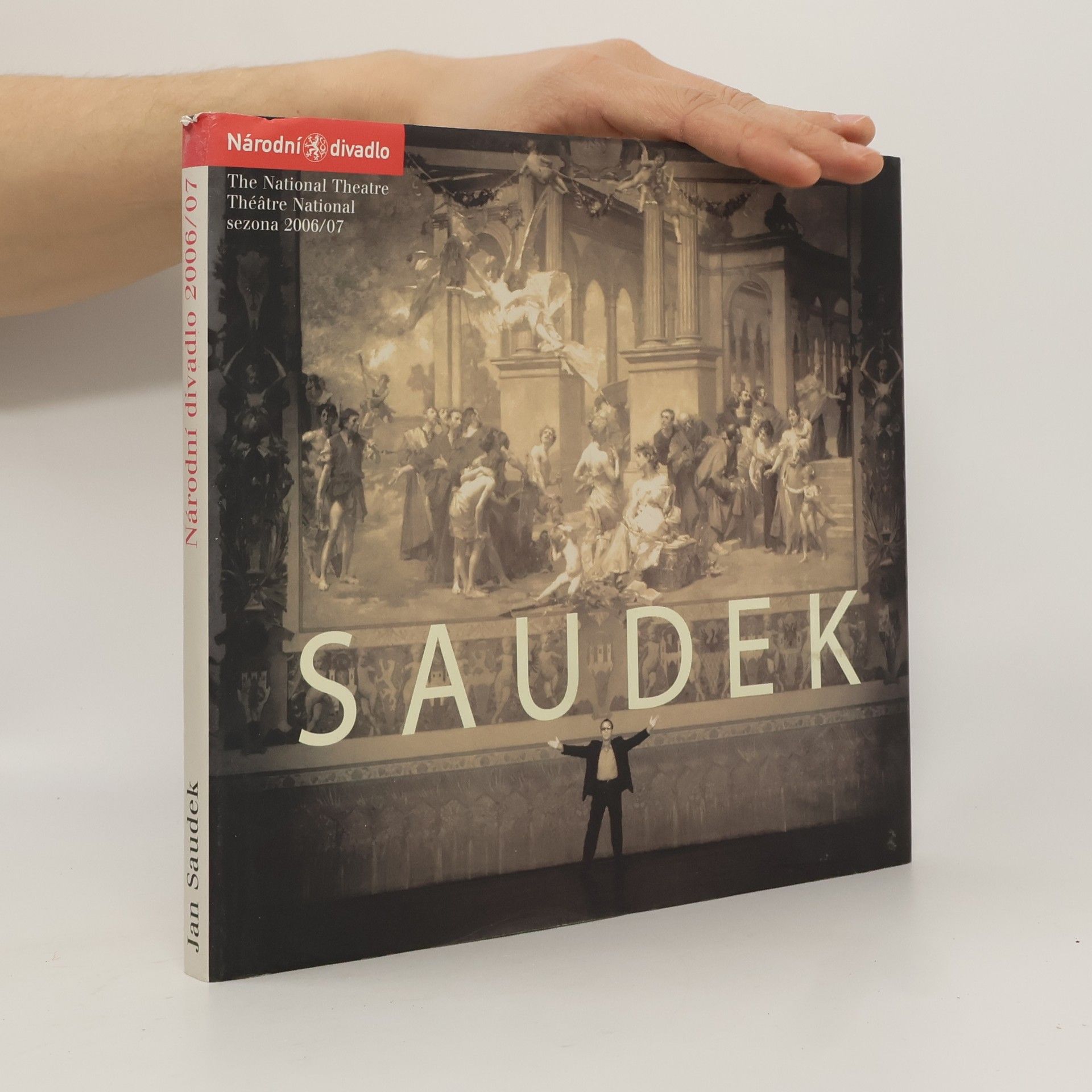 Jan Saudek Jan Saudek. Národní divadlo. Sezona 2006-07