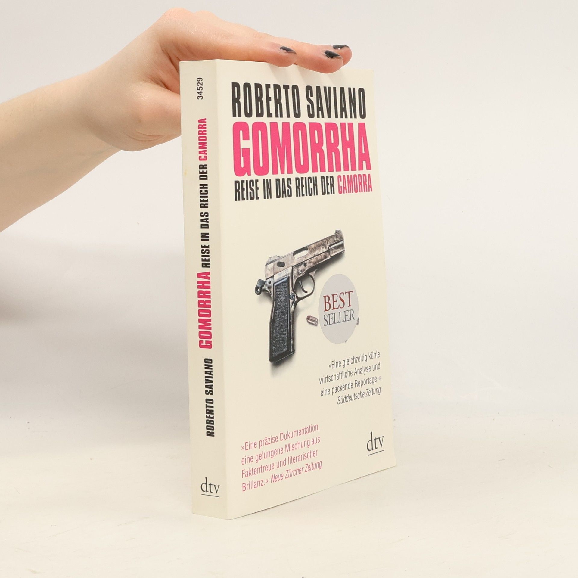 Roberto Saviano Gomorrha : Reise in das Reich der Camorra