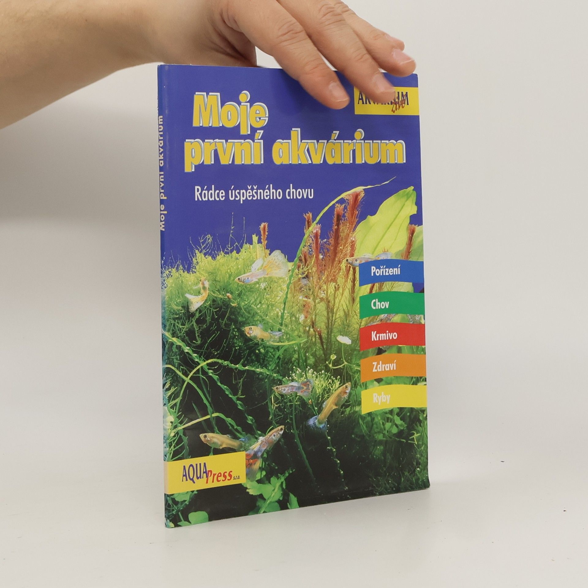 Autorenkollektiv Moje první akvárium