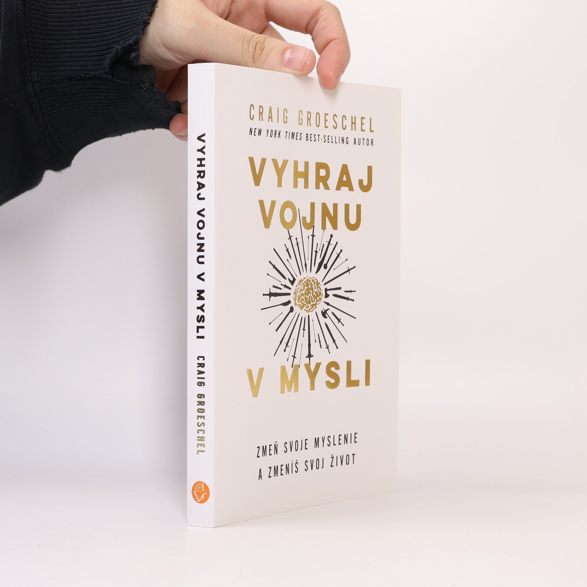 Craig Groeschel Vyhraj vojnu v mysli