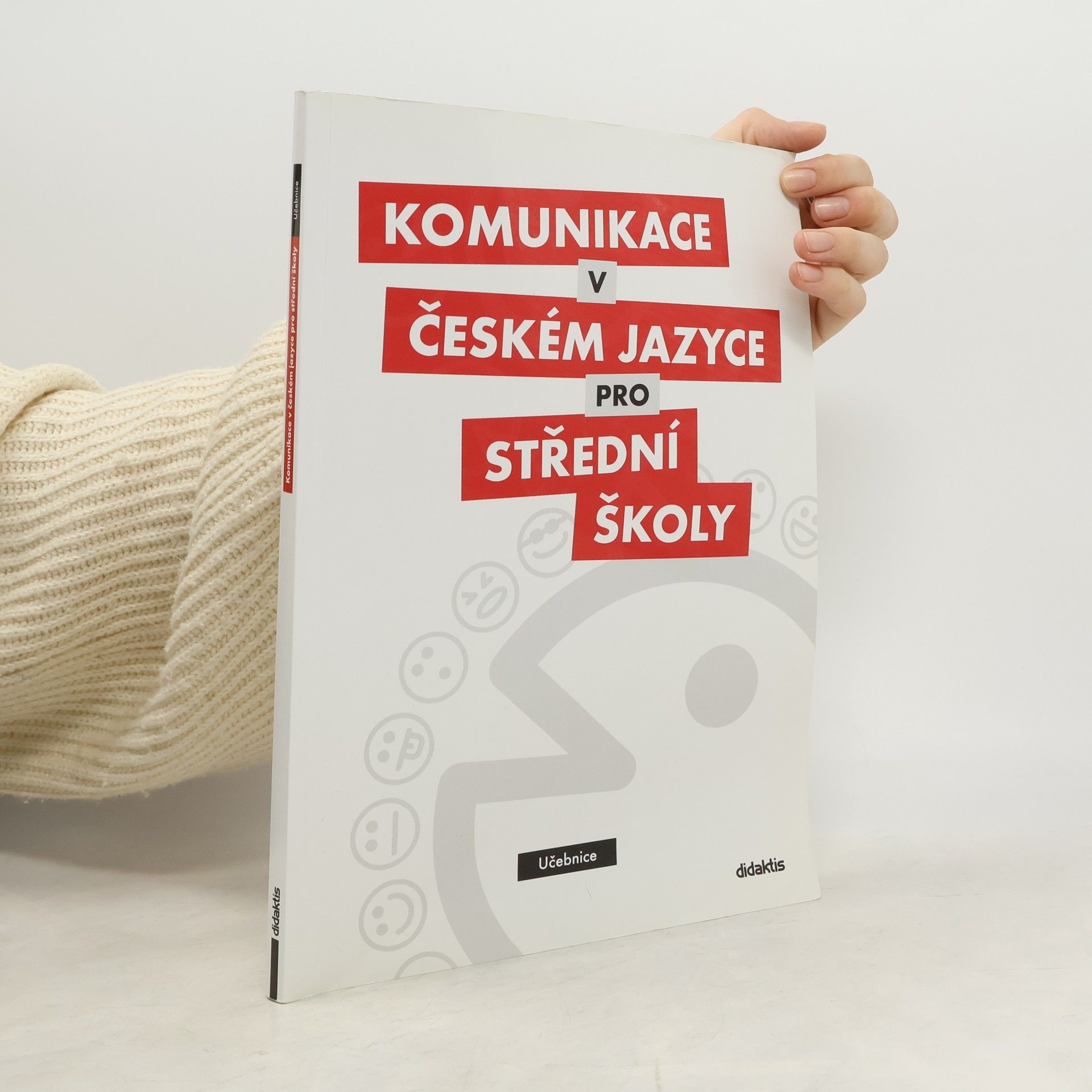 Olga Čelišová Komunikace v českém jazyce pro střední školy