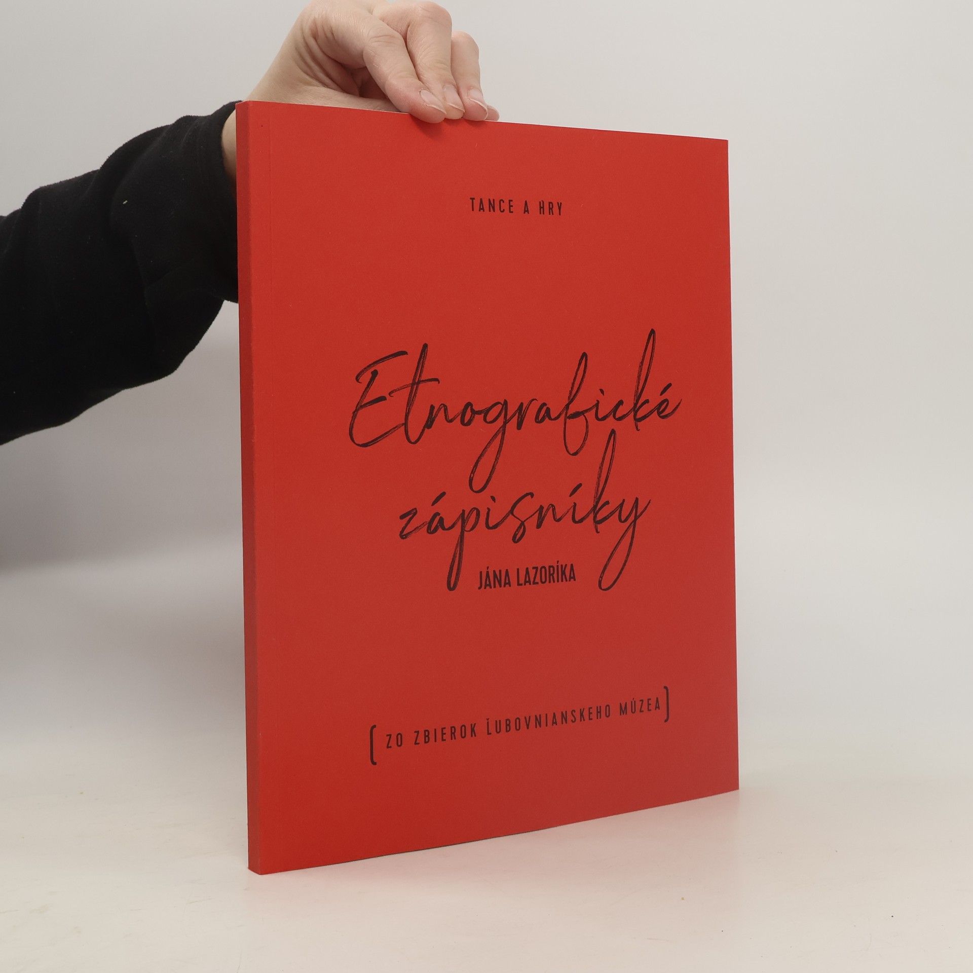 Etnografické zápisníky Jána Lazoríka. Tance a hry