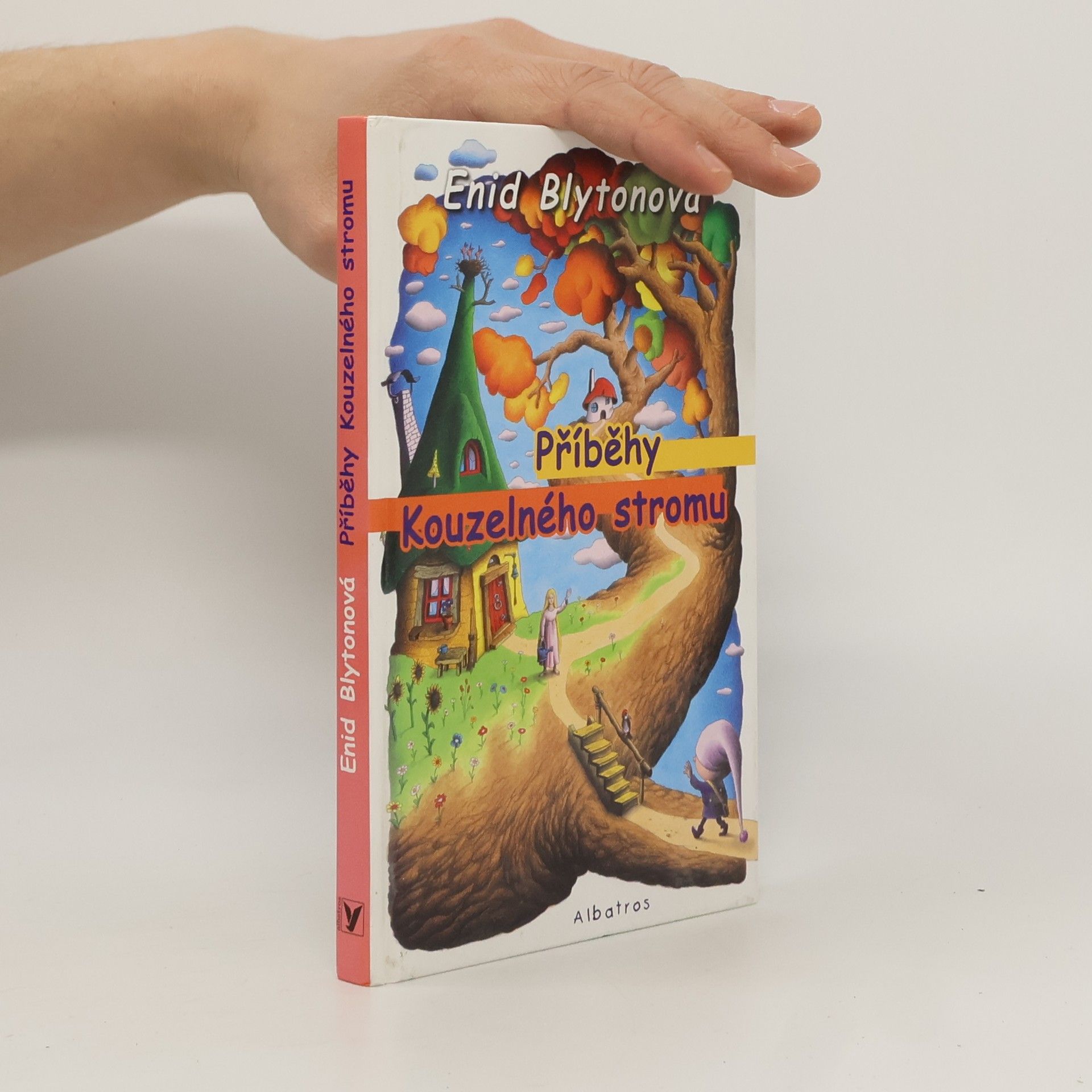 Enid Blyton Příběhy Kouzelného stromu