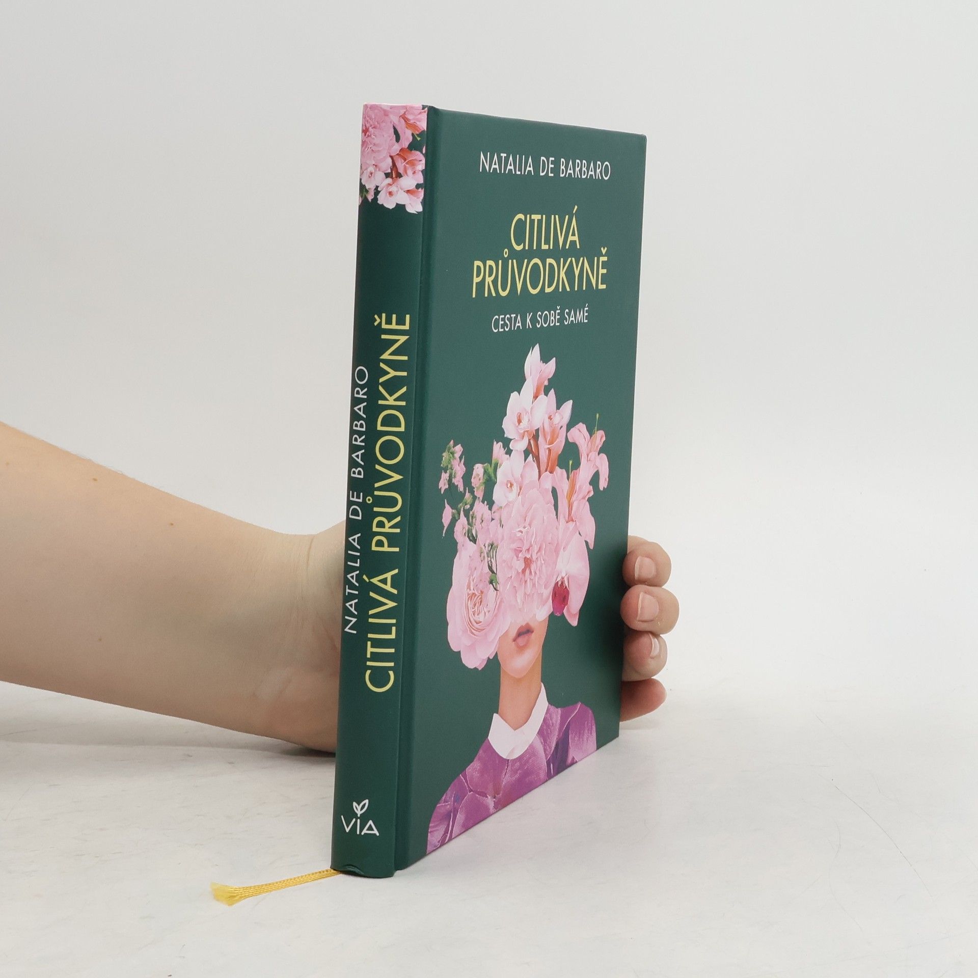 Natalia Barbaro Citlivá průvodkyně : cesta k sobě samé