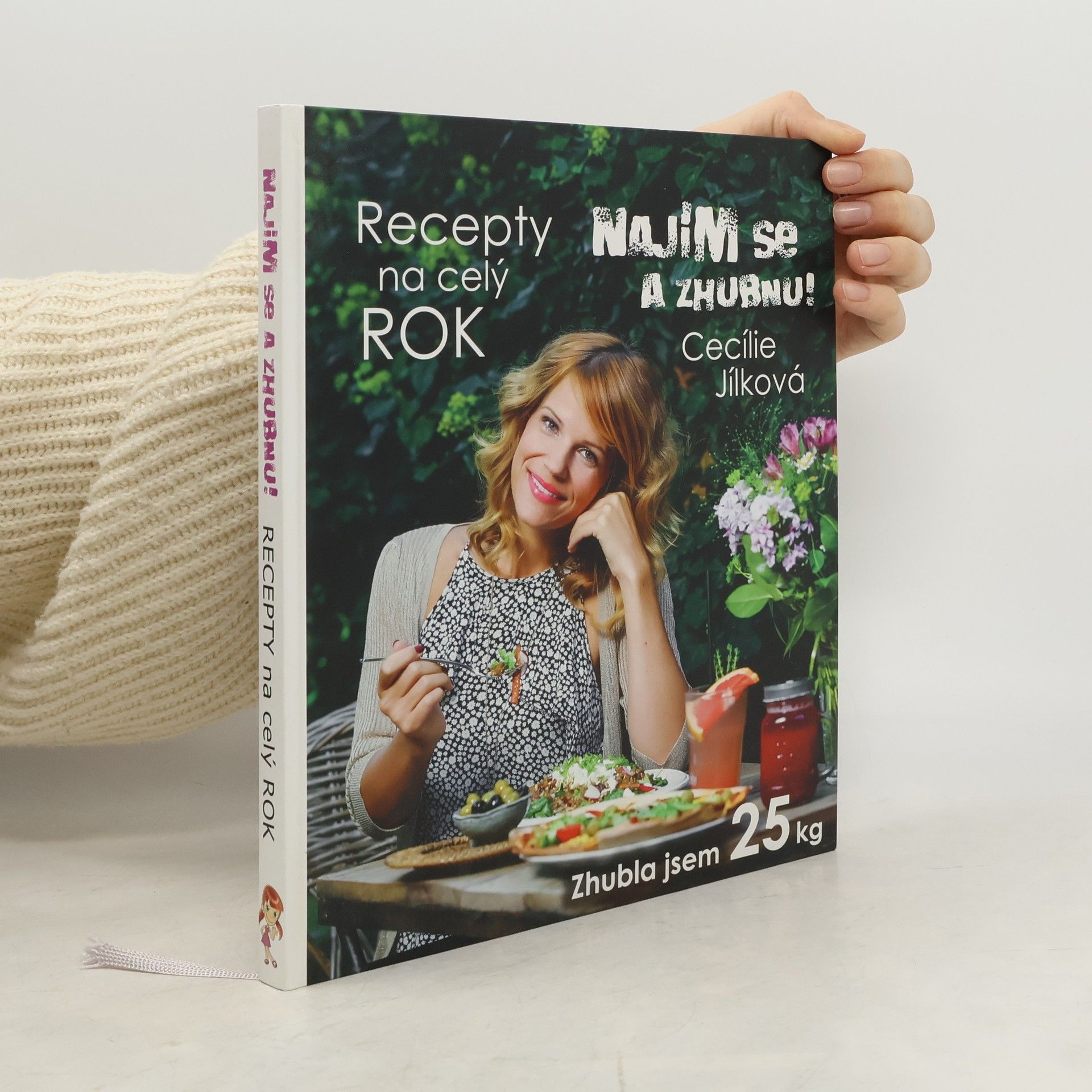 Cecílie Jílková Najím se a zhubnu! Recepty na celý rok