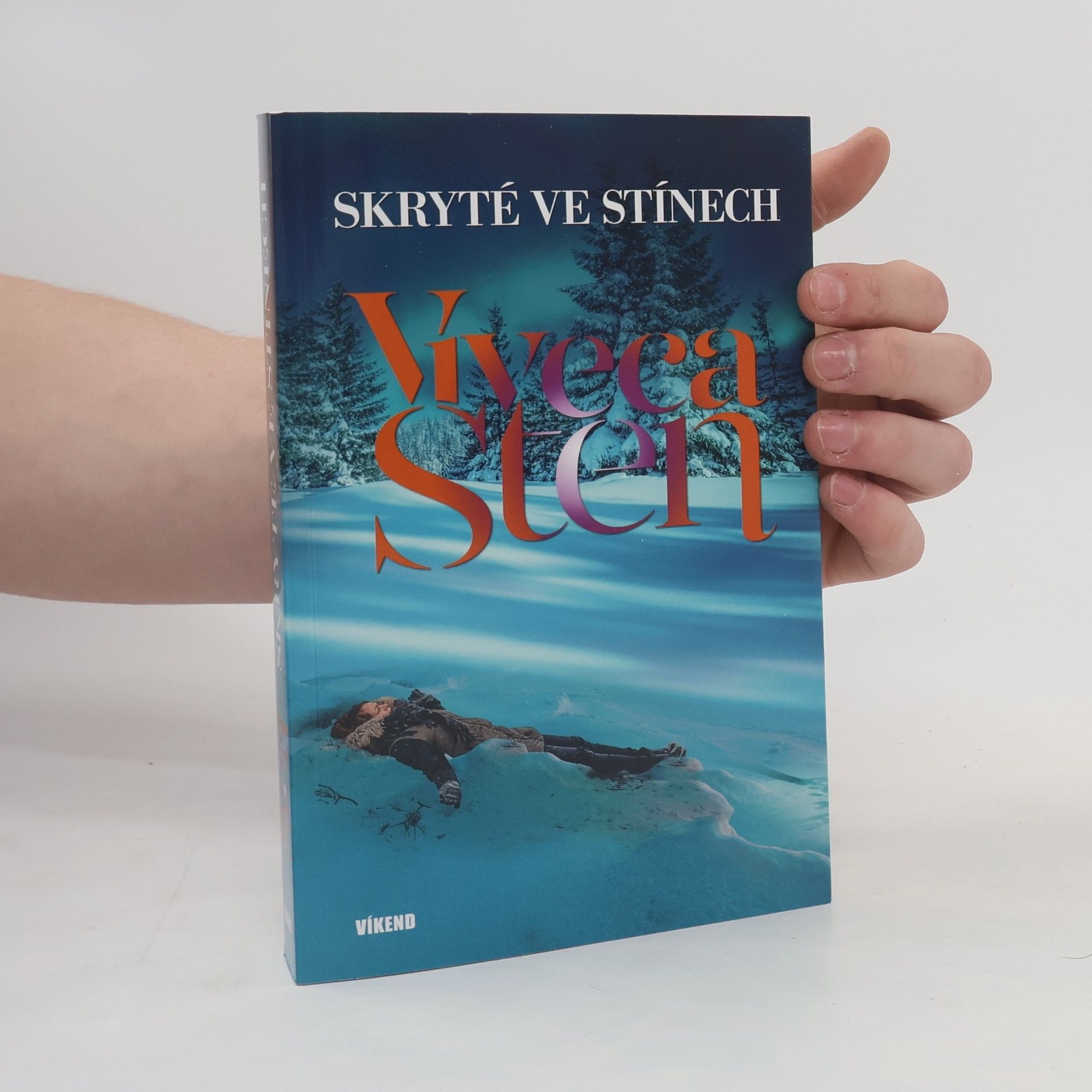 Viveca Sten Skryté ve stínech