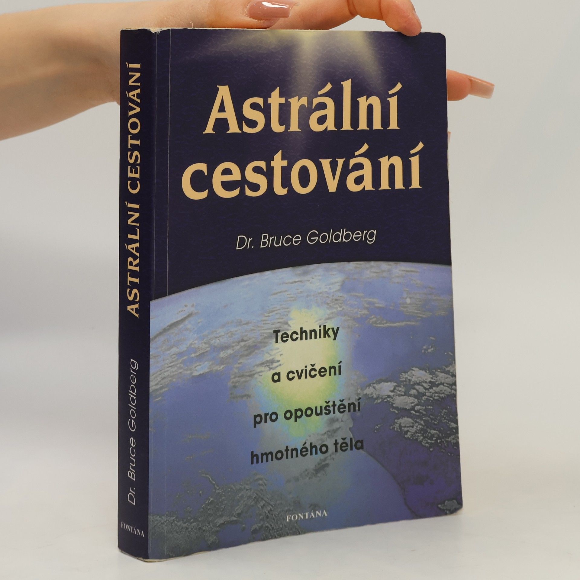 Bruce Goldberg Astrální cestování