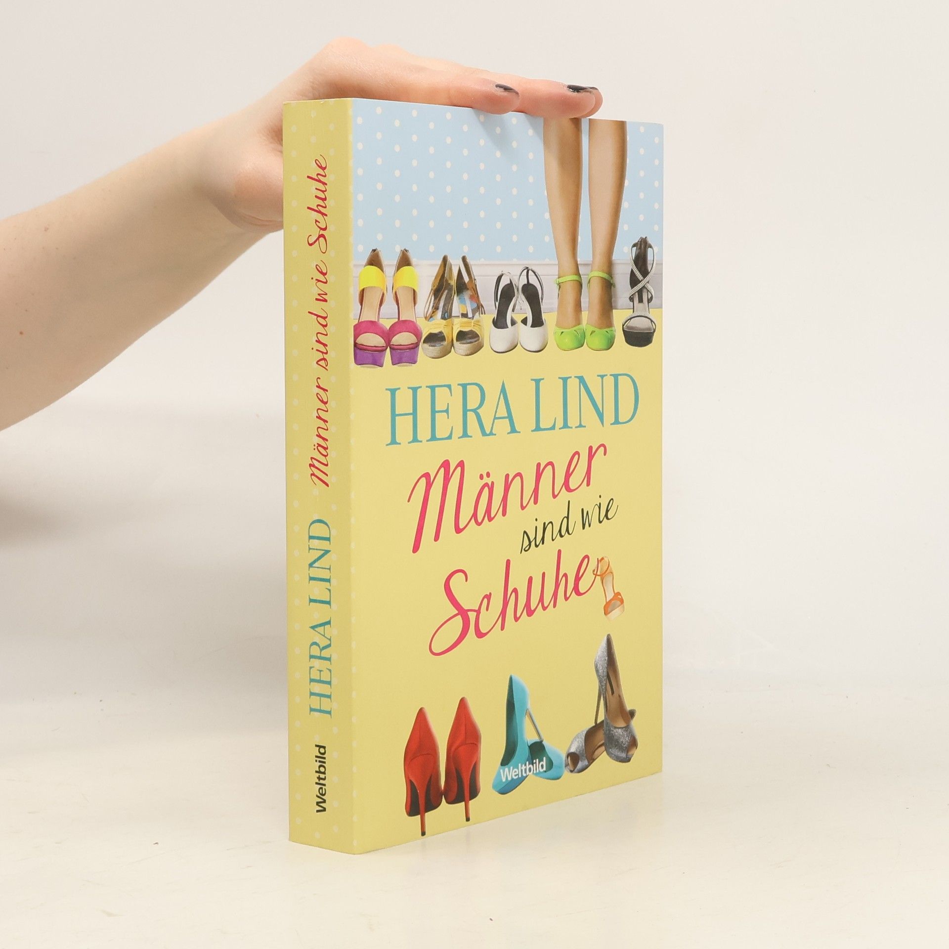 Hera Lind Männer sind wie Schuhe