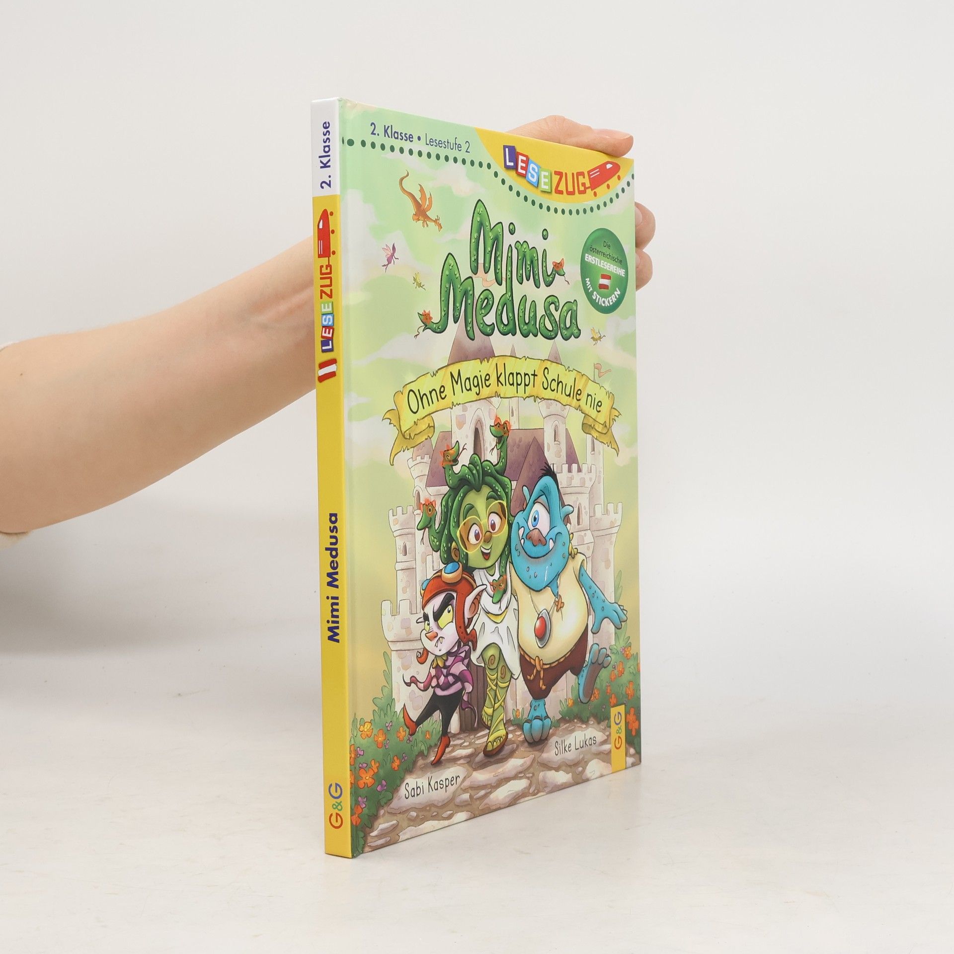 Sabi Kasper LESEZUG/2. Klasse - Lesestufe 2: Mimi Medusa - Ohne Magie klappt Schule nie