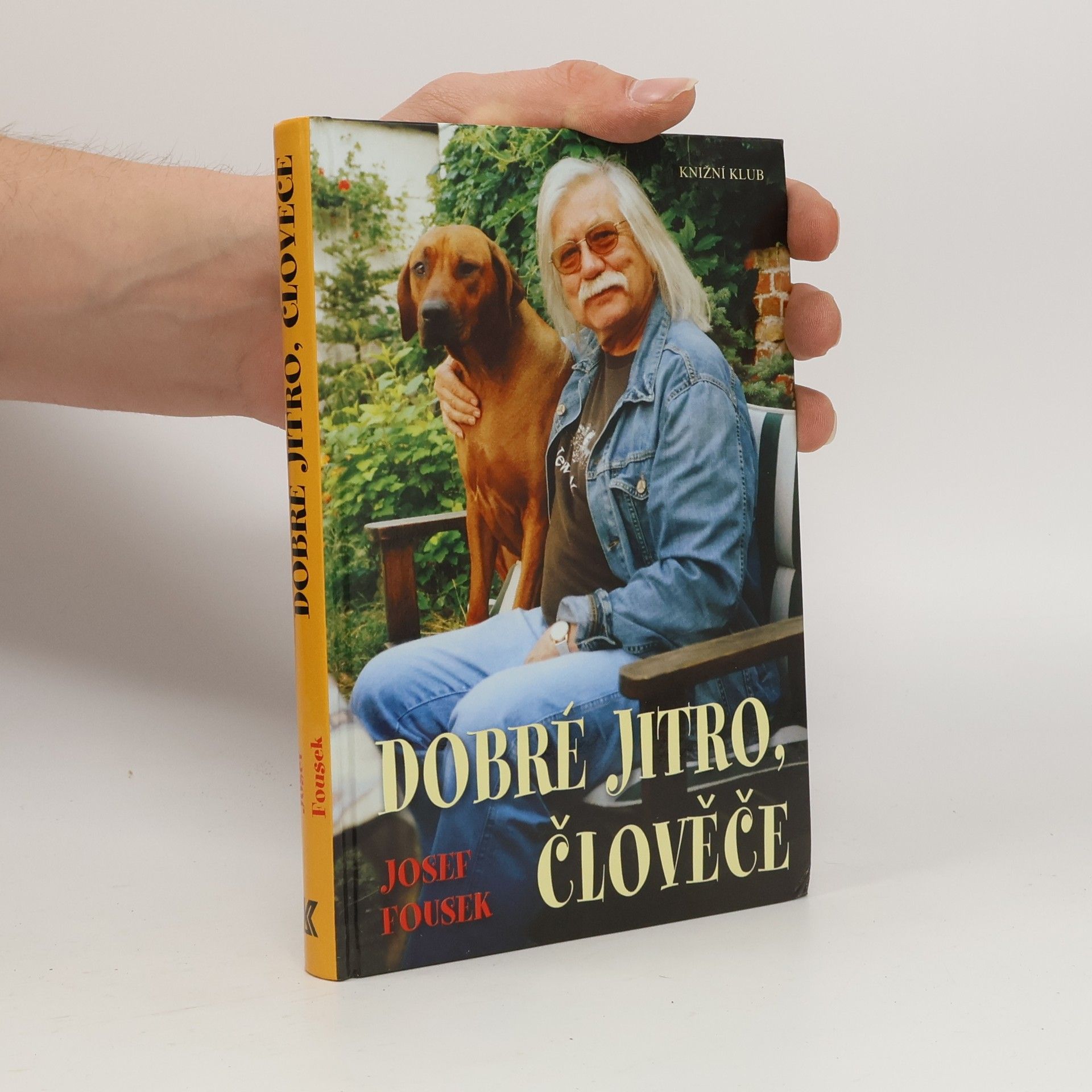 Josef Fousek Dobré jitro, člověče