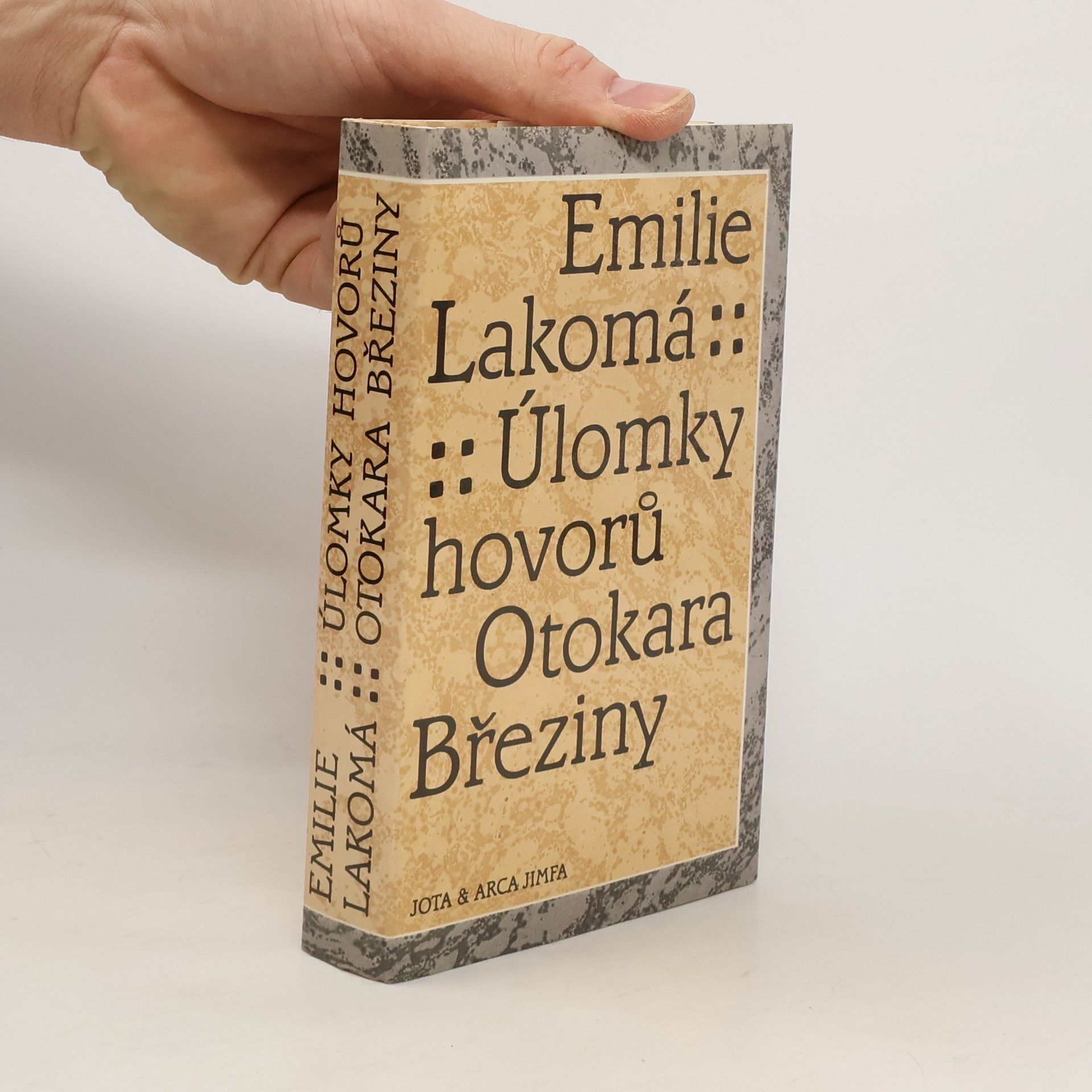 Emilie Lakomá Úlomky hovorů Otokara Březiny