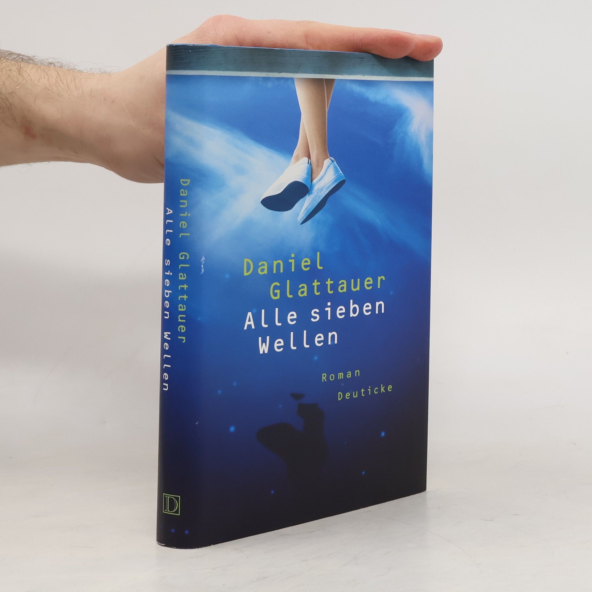 Daniel Glattauer Alle sieben Wellen