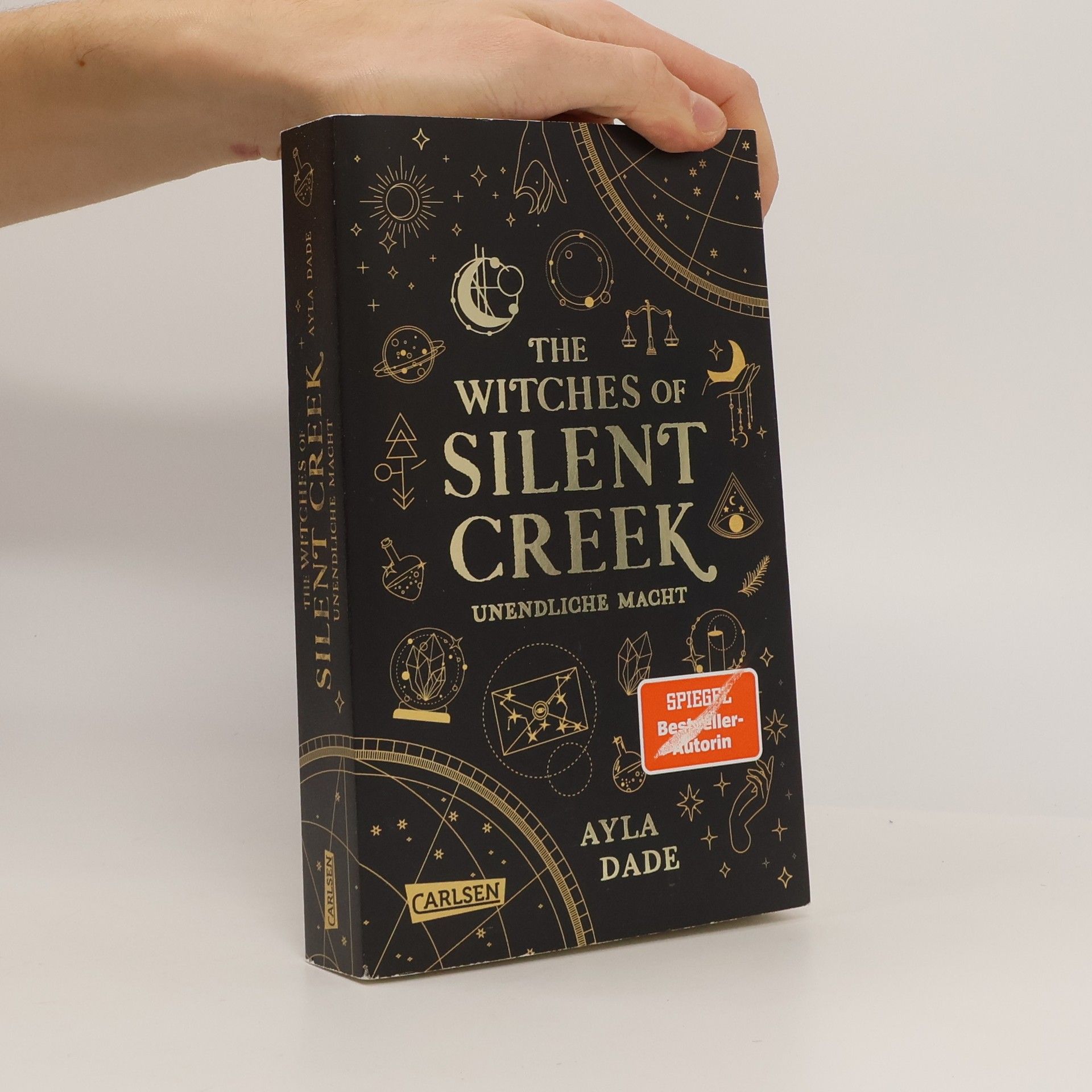 Ayla Dade The Witches of Silent Creek 1. Unendliche Macht