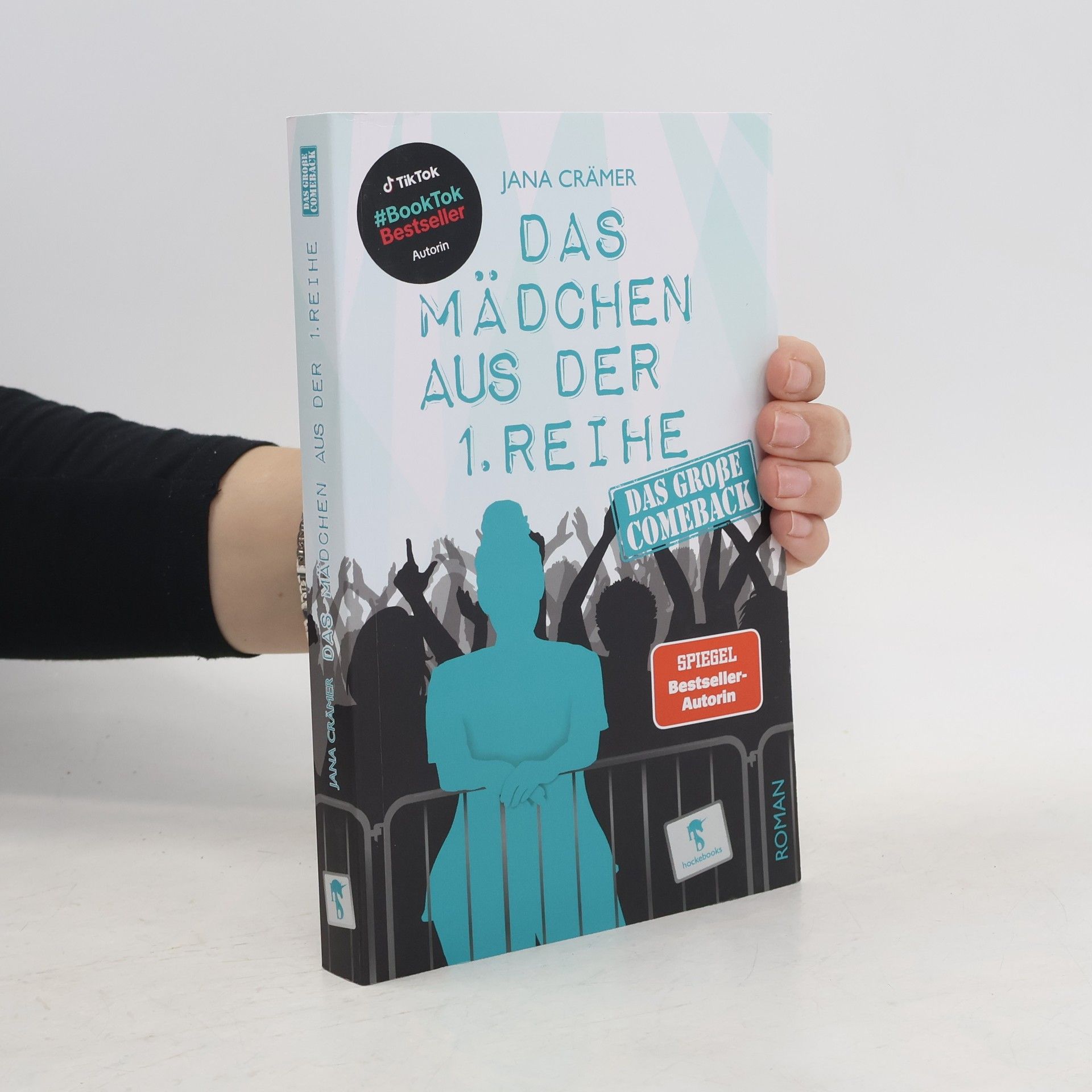 Jana Crämer Das Mädchen aus der 1. Reihe