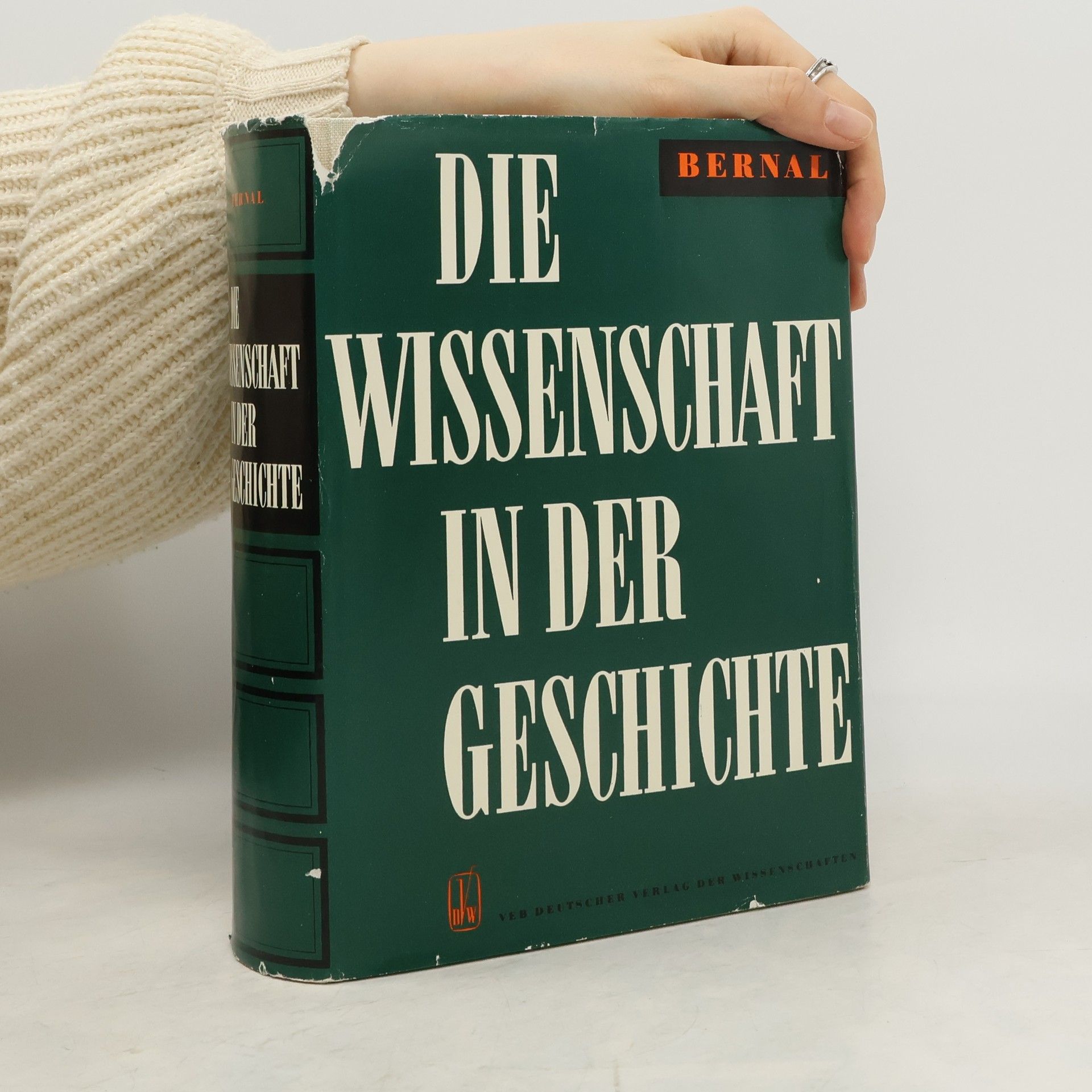 John Desmond Bernal Die Wissenschaft in der Geschichte
