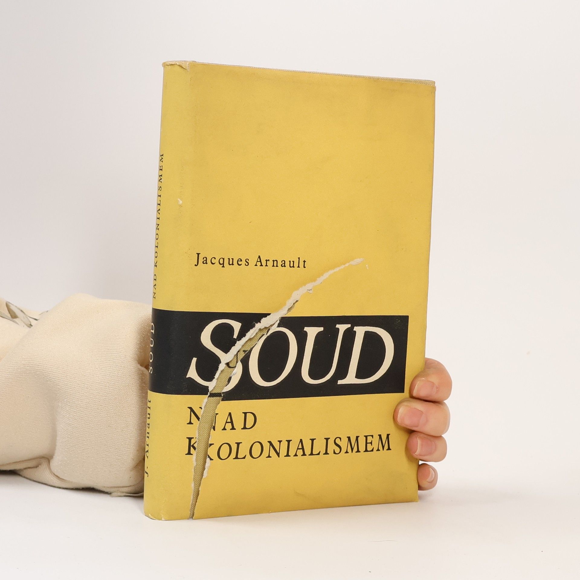 Jacques Arnault Soud nad kolonialismem