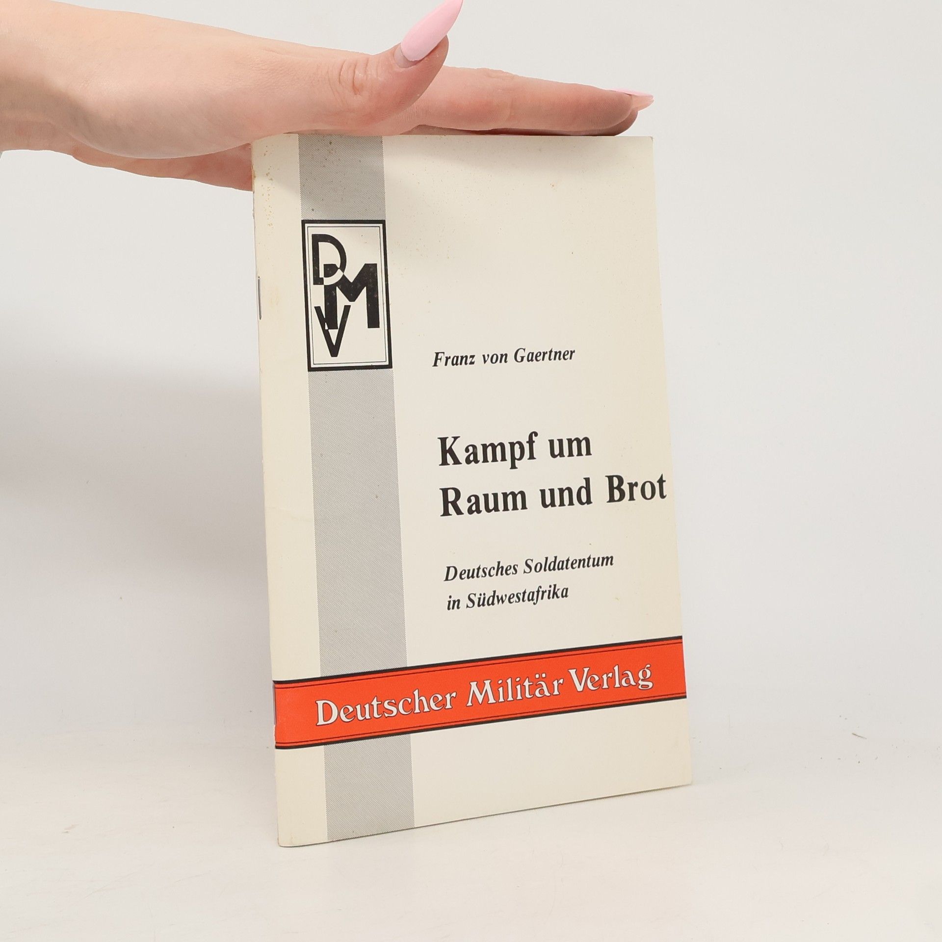 Franz von Gaertner Kampf um Raum und Brot