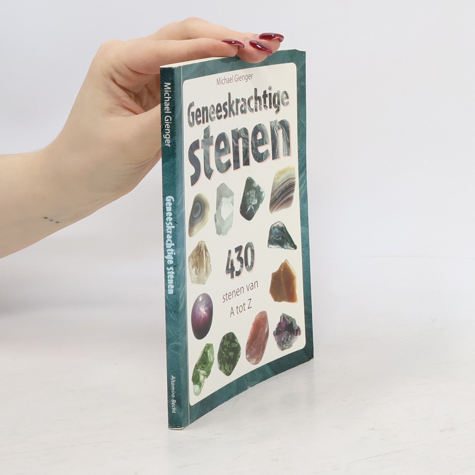 Michael Gienger Geneeskrachtige stenen