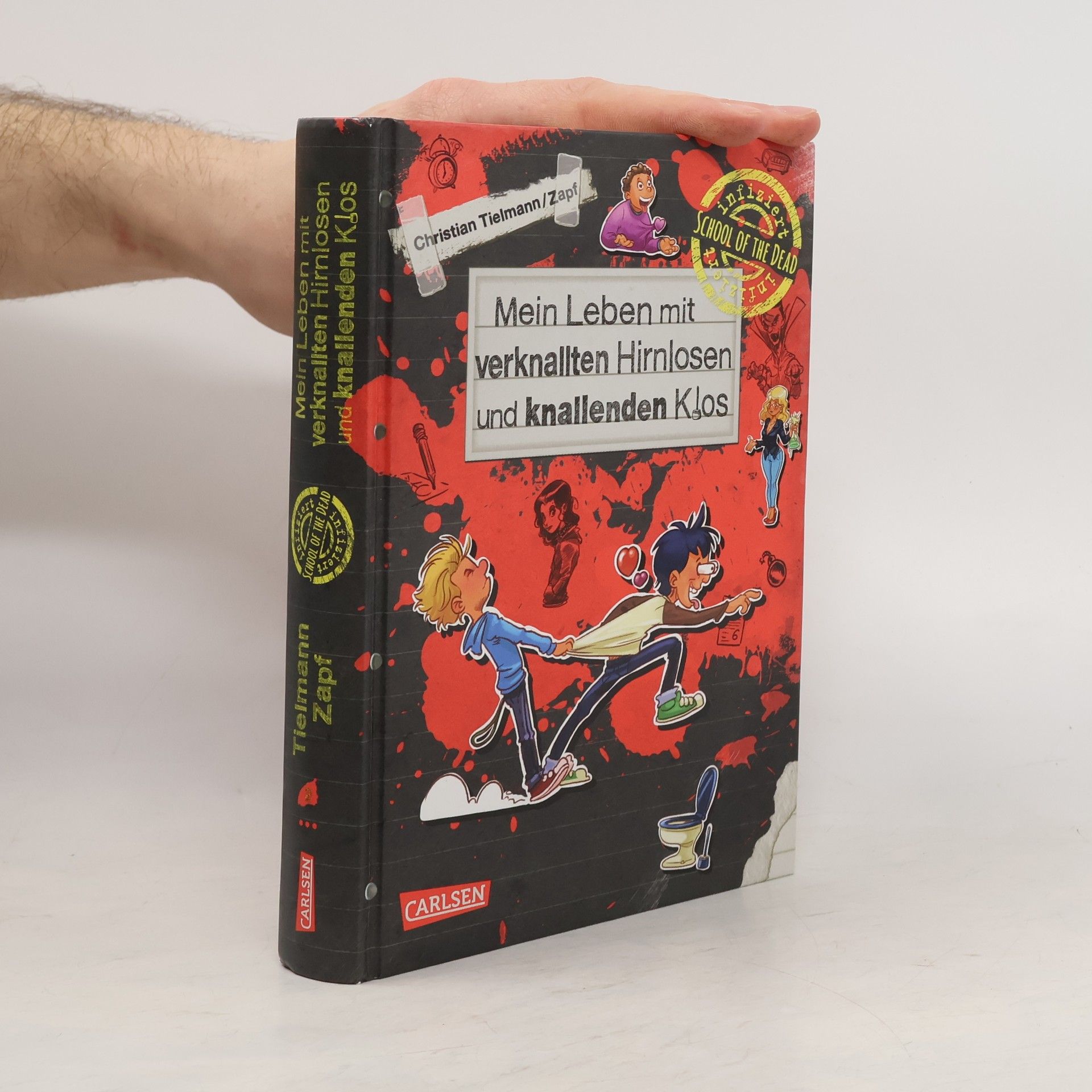 Christian Tielmann Mein Leben mit verknallten Hirnlosen und knallenden Klos