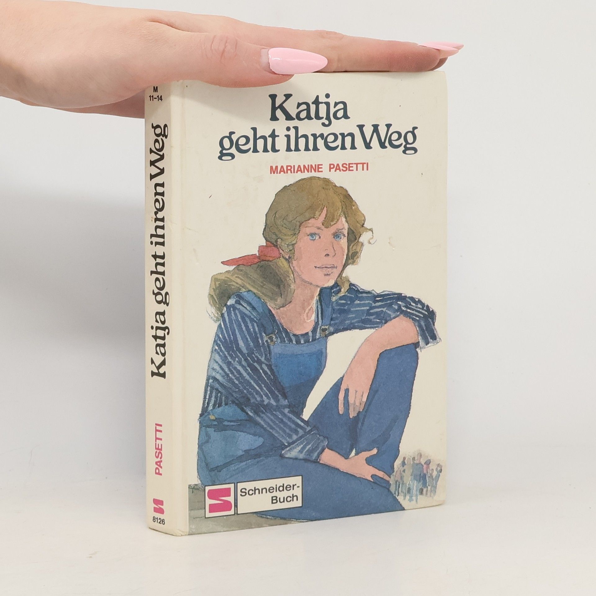 Marianne Pasetti-Swoboda Katja geht ihren Weg